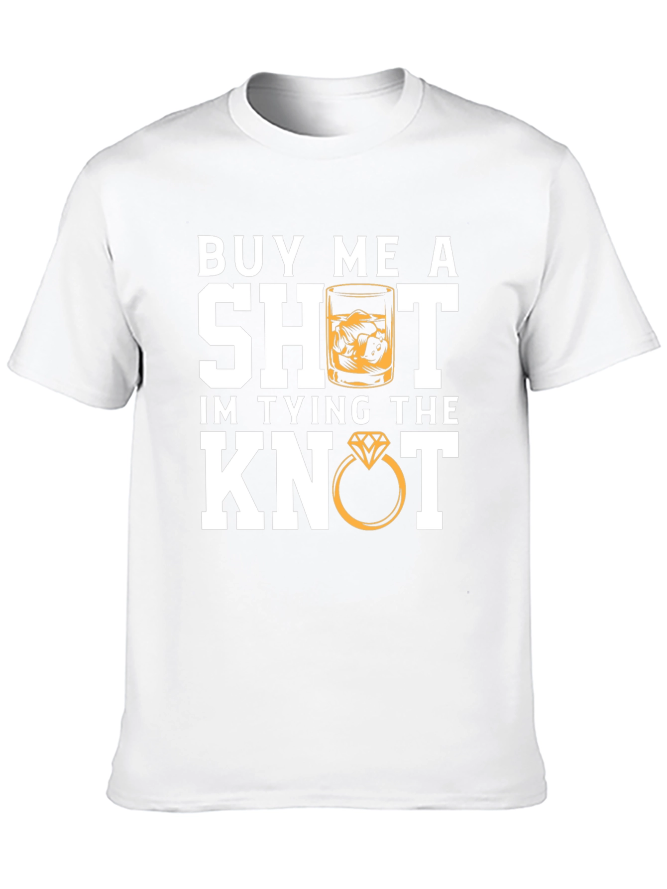 Buy Me A Shot T-Shirt: Tying The Knot Groom Tee