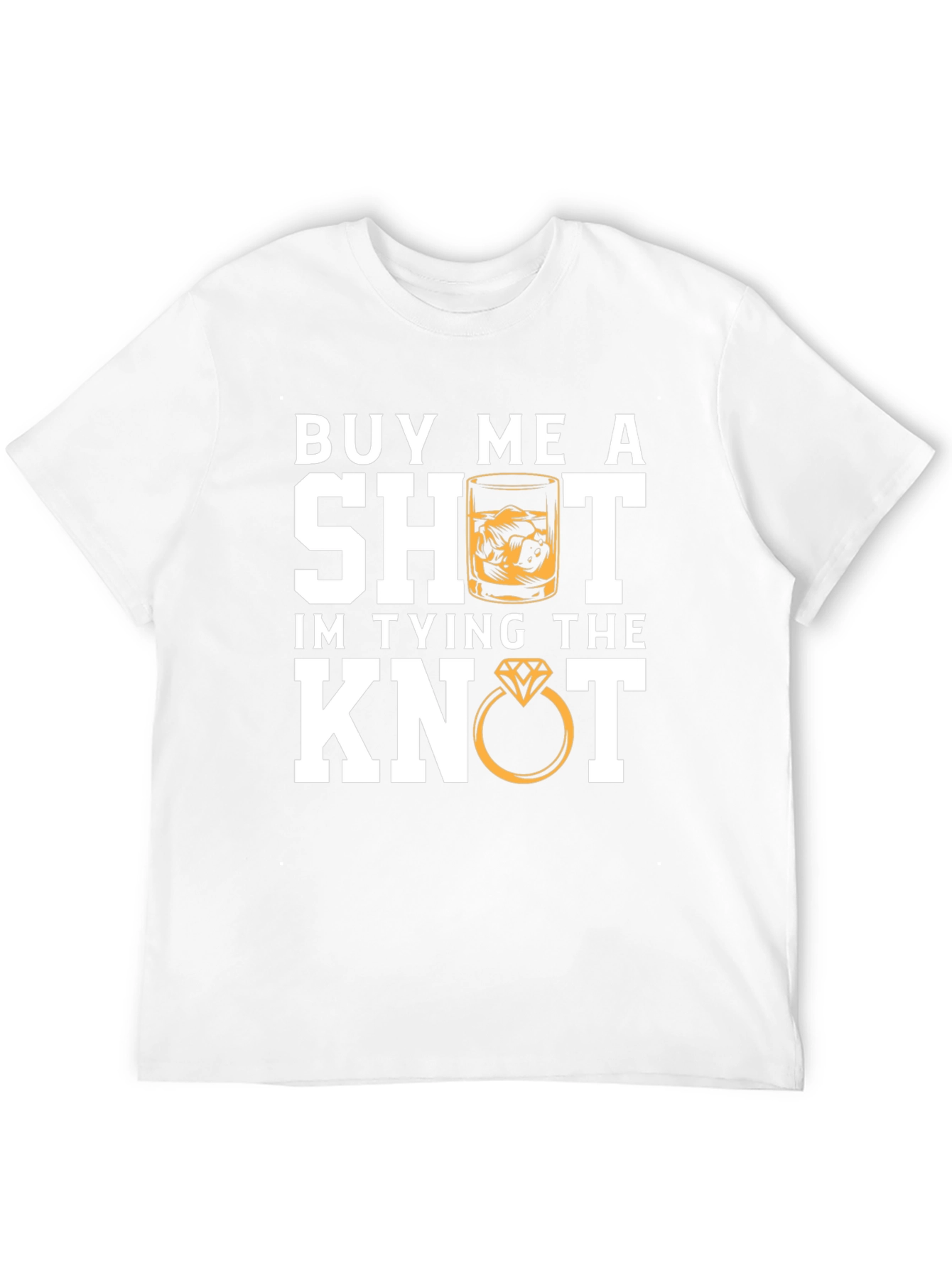 Buy Me A Shot T-Shirt: Tying The Knot Groom Tee