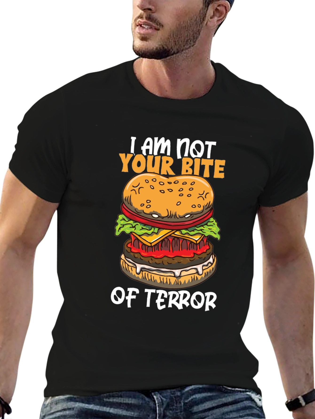 I Am Not Your Bite of Terror Burger Graphic T-Shirt