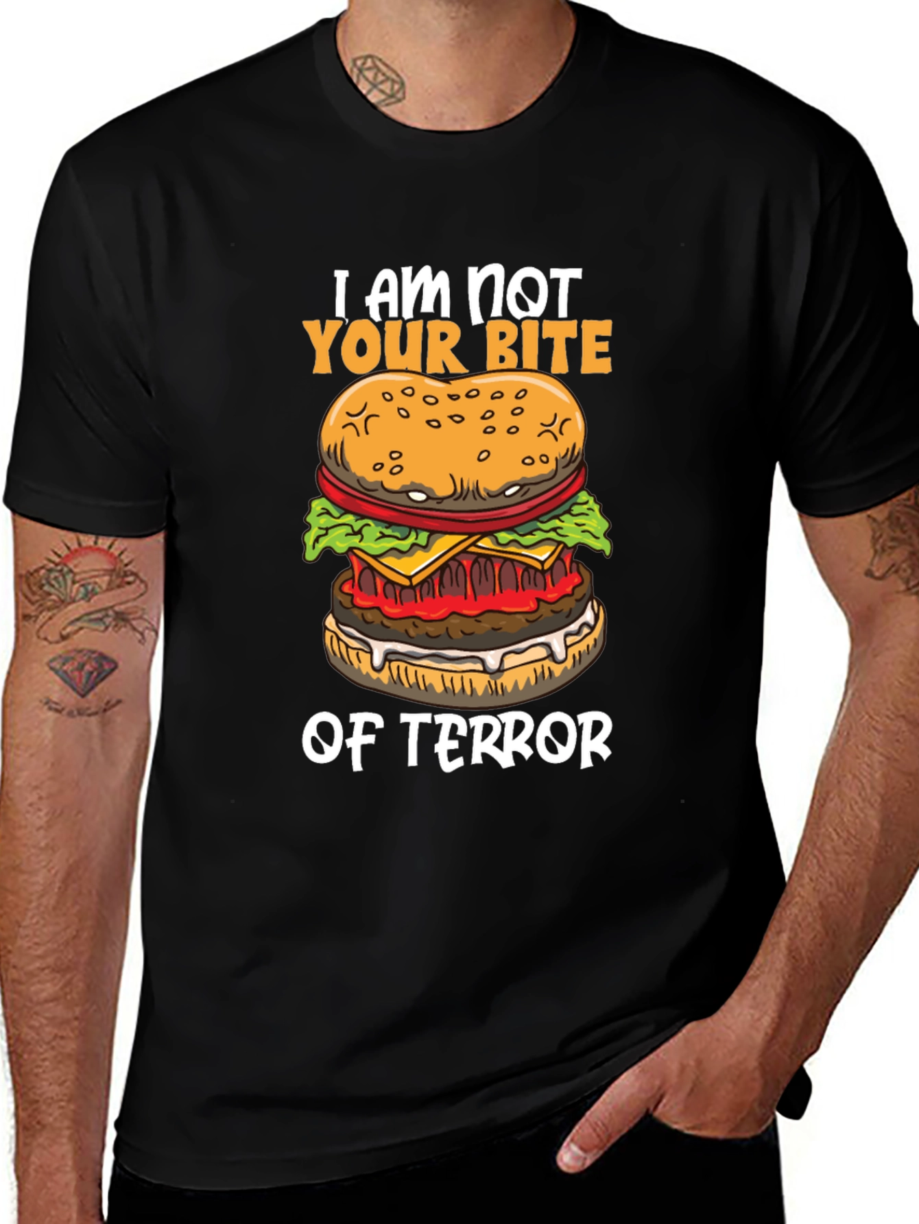 I Am Not Your Bite of Terror Burger Graphic T-Shirt