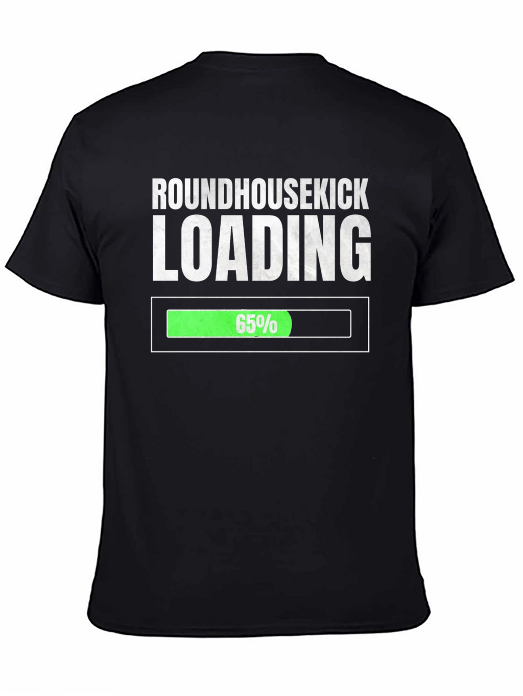 Roundhousekick Loading T-Shirt - Funny Martial Arts Tee