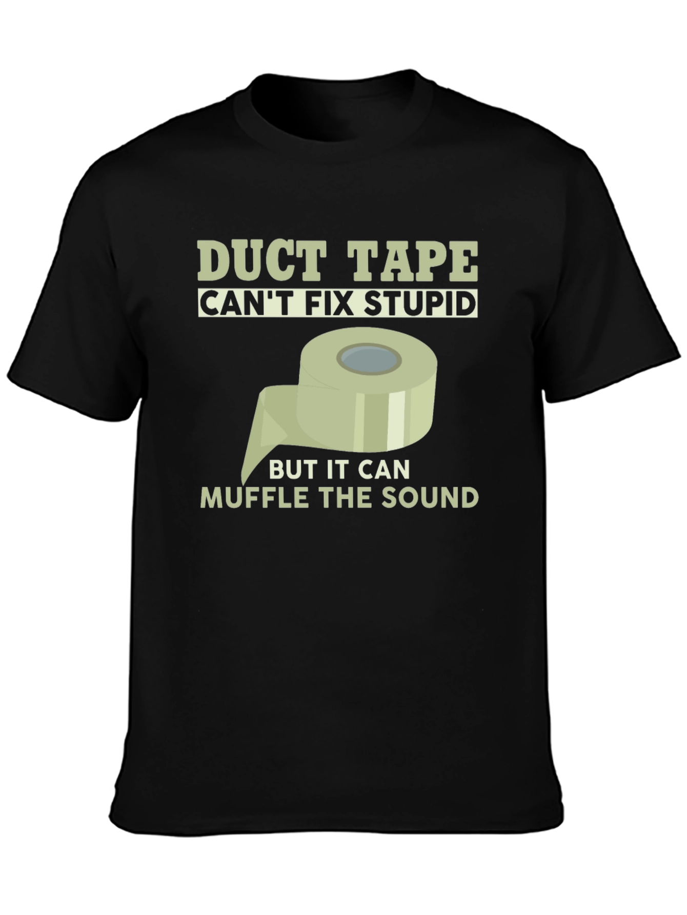 Funny Duct Tape Graphic Tee - Muffle the Sound
