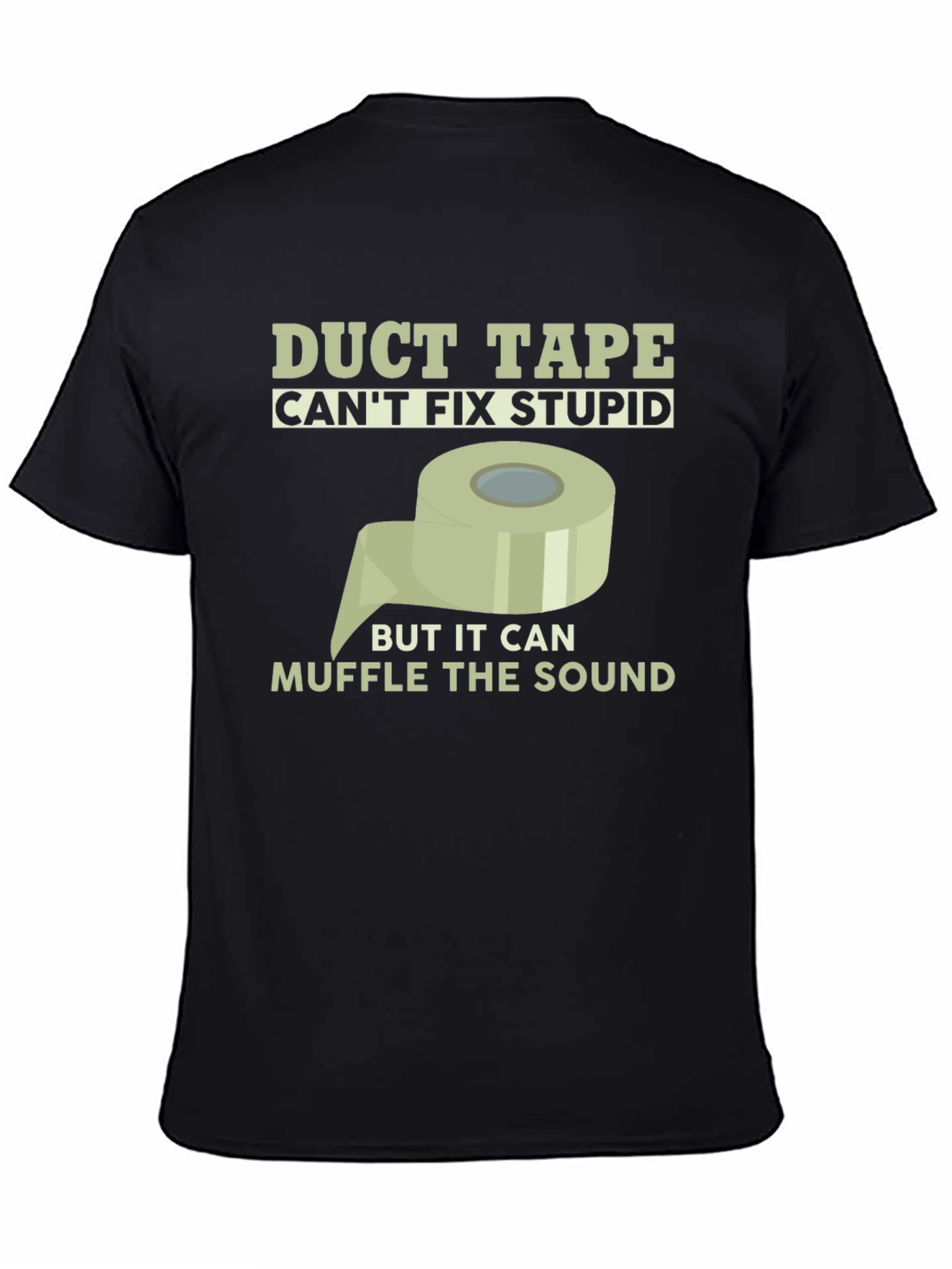 Funny Duct Tape Graphic Tee - Muffle the Sound