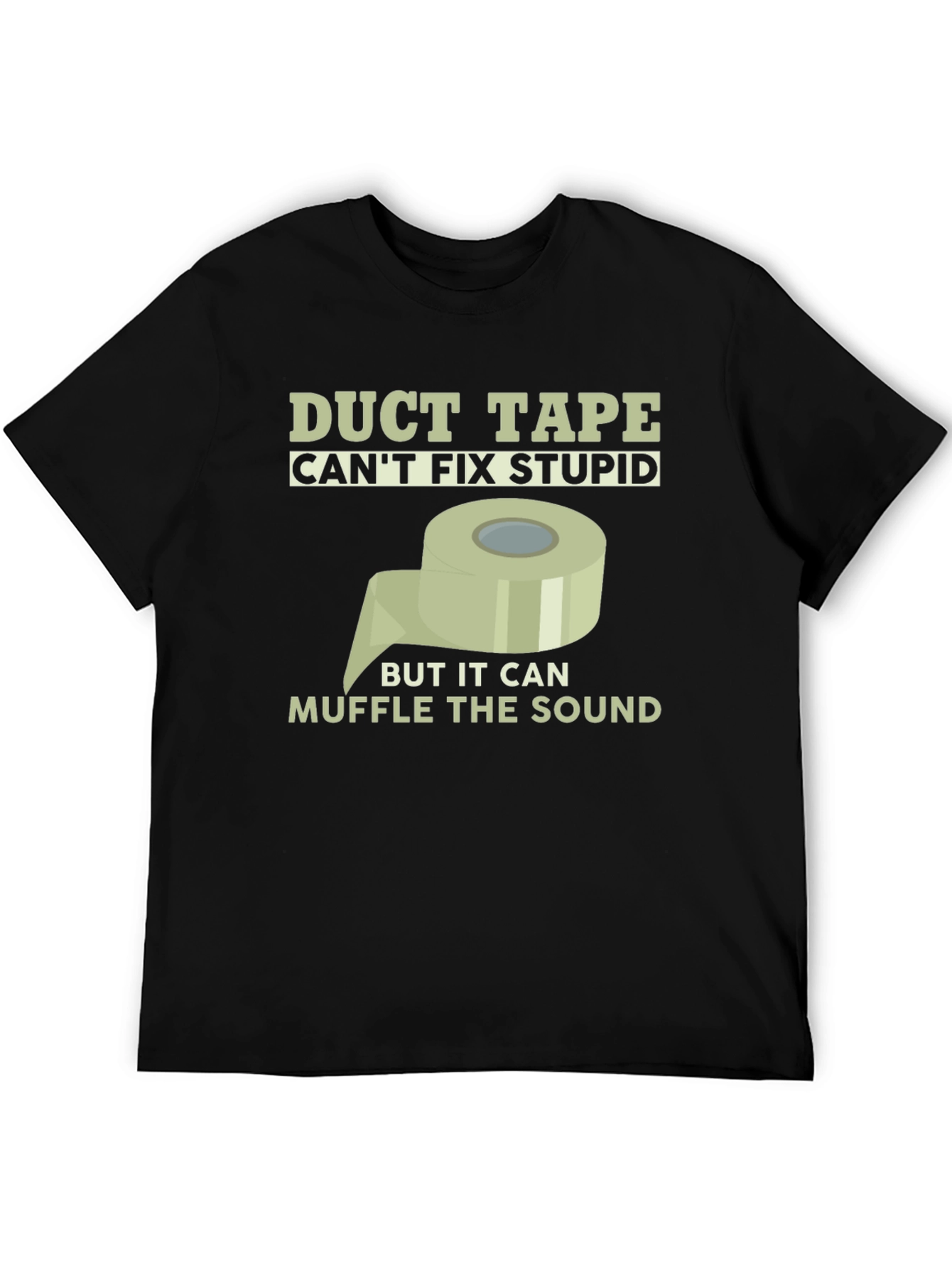 Funny Duct Tape Graphic Tee - Muffle the Sound