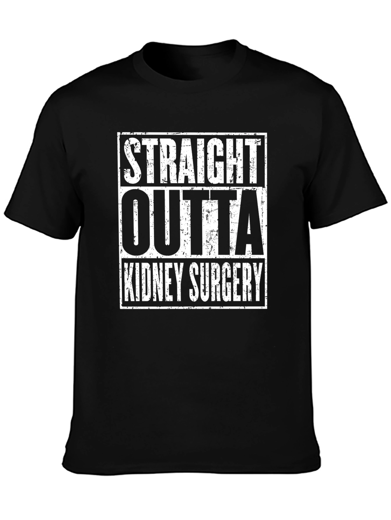 Straight Outta Kidney Surgery Graphic Tee