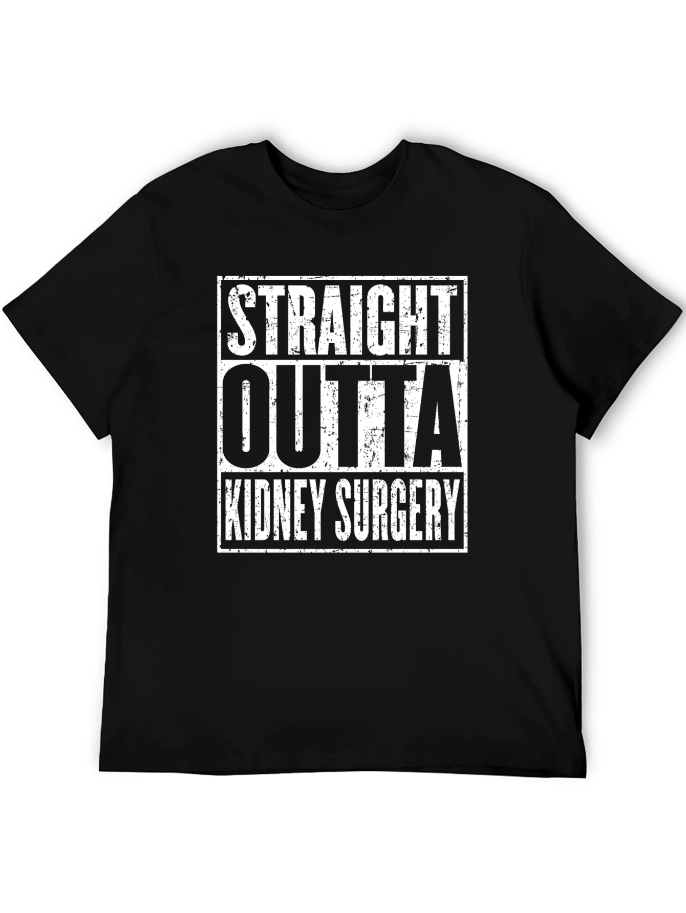 Straight Outta Kidney Surgery Graphic Tee