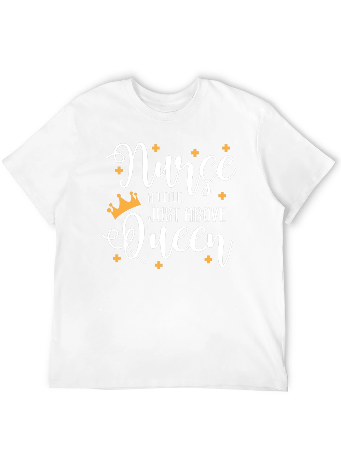 Nurse Queen T-Shirt