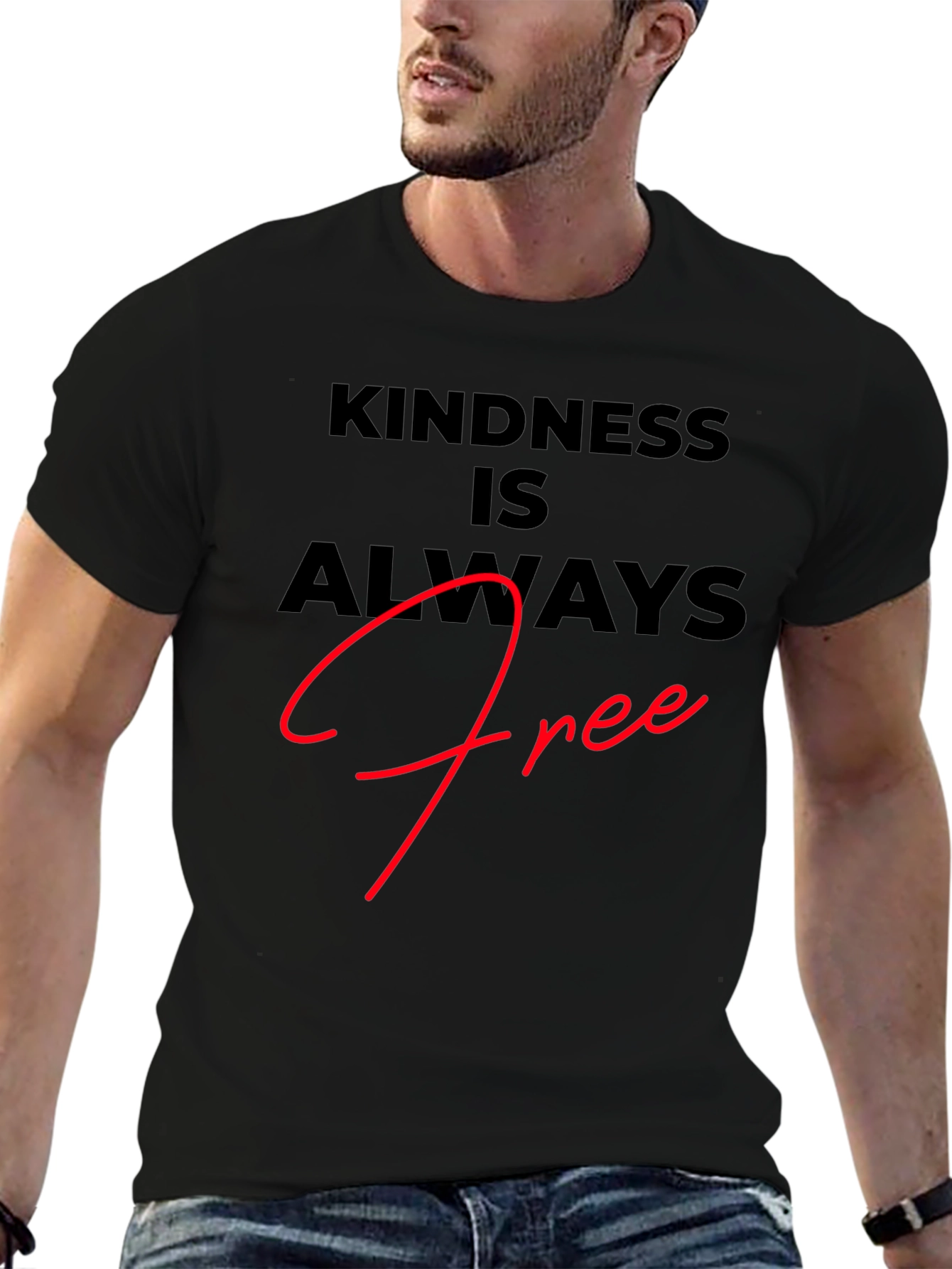 Kindness is Always Free Black T-Shirt