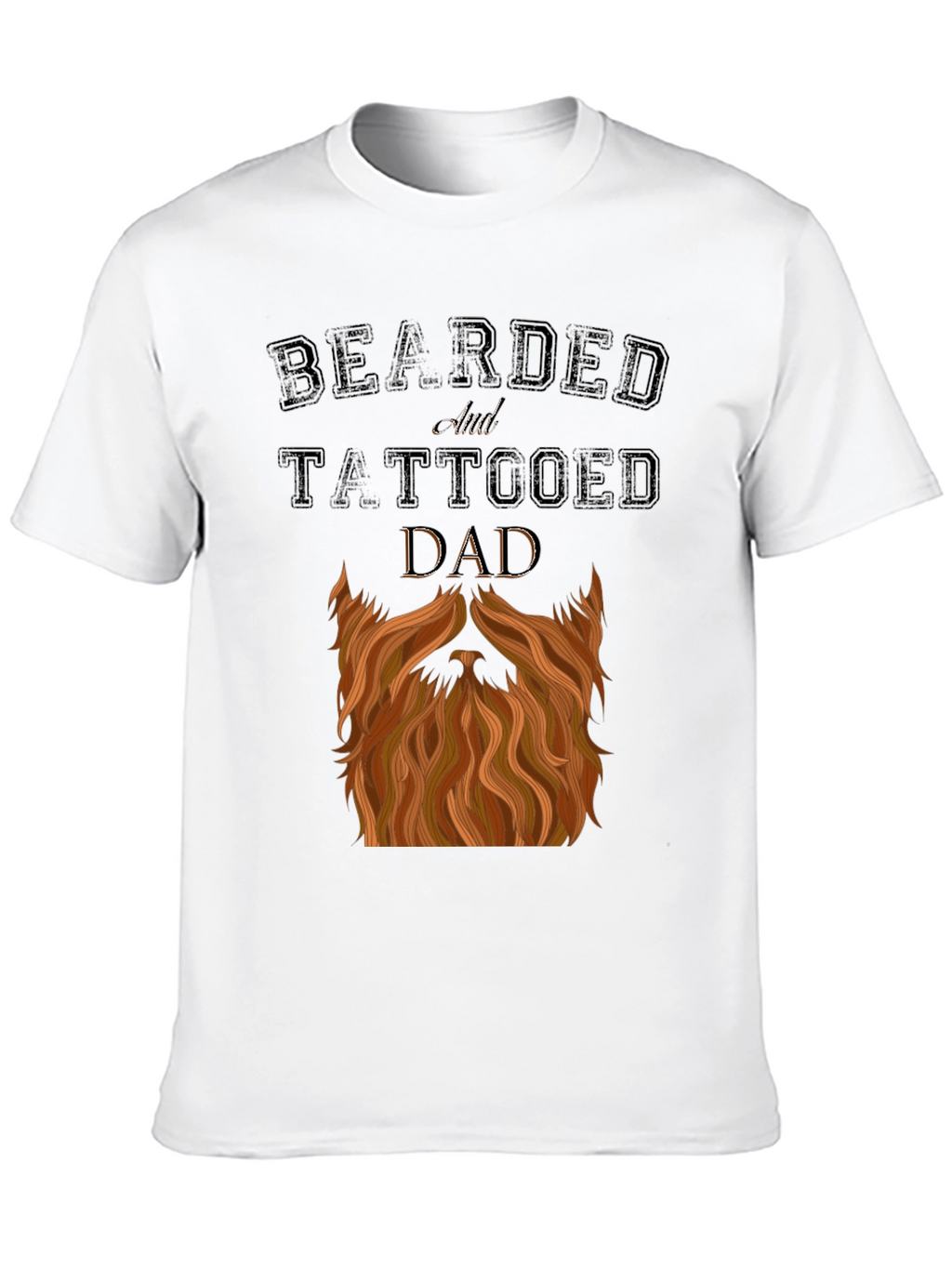Bearded and Tattooed Dad T-Shirt - Novelty Graphic Tee