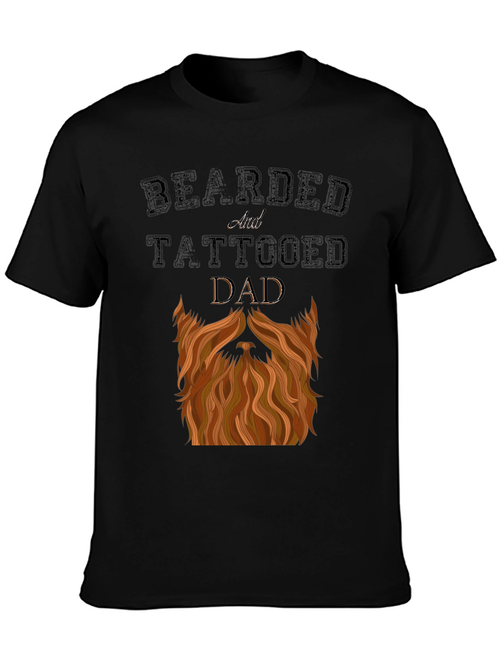 Bearded and Tattooed Dad T-Shirt - Novelty Graphic Tee