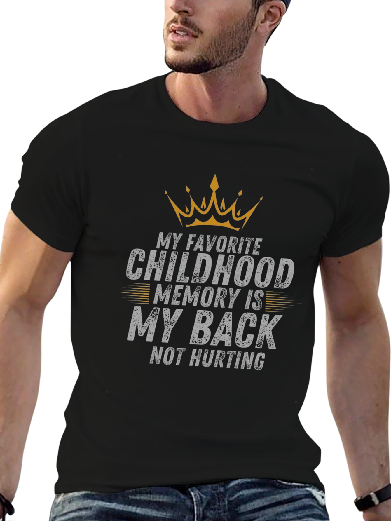 Funny Back Pain T-Shirt - Childhood Memory