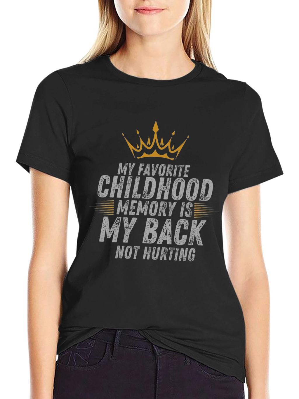 Funny Back Pain T-Shirt - Childhood Memory