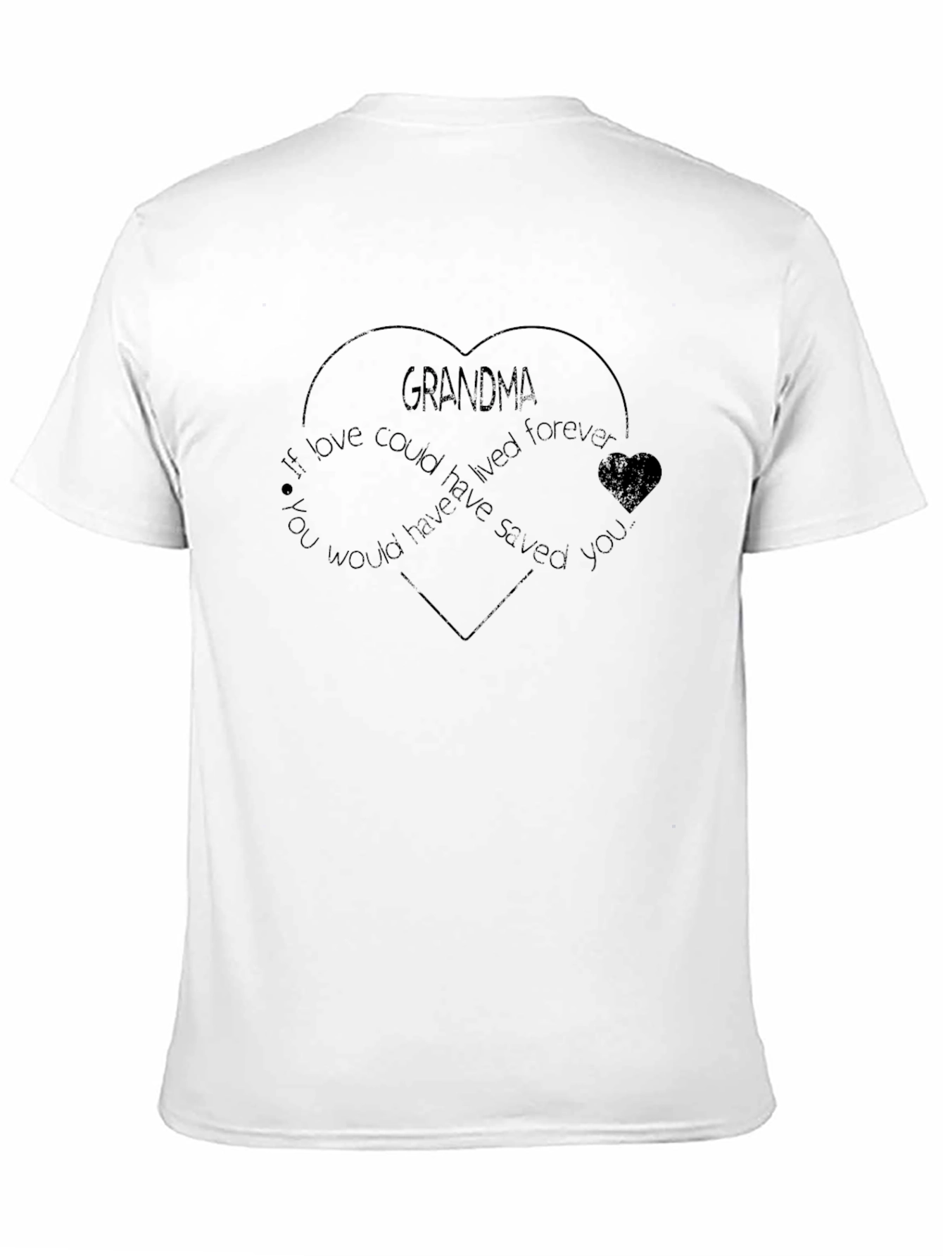 Grandma Love Heart T-Shirt - Forever In Our Hearts Memorial Tee