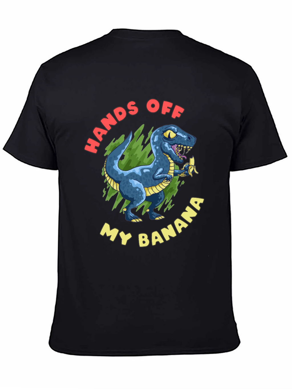 Hands Off My Banana T-Rex Graphic Tee
