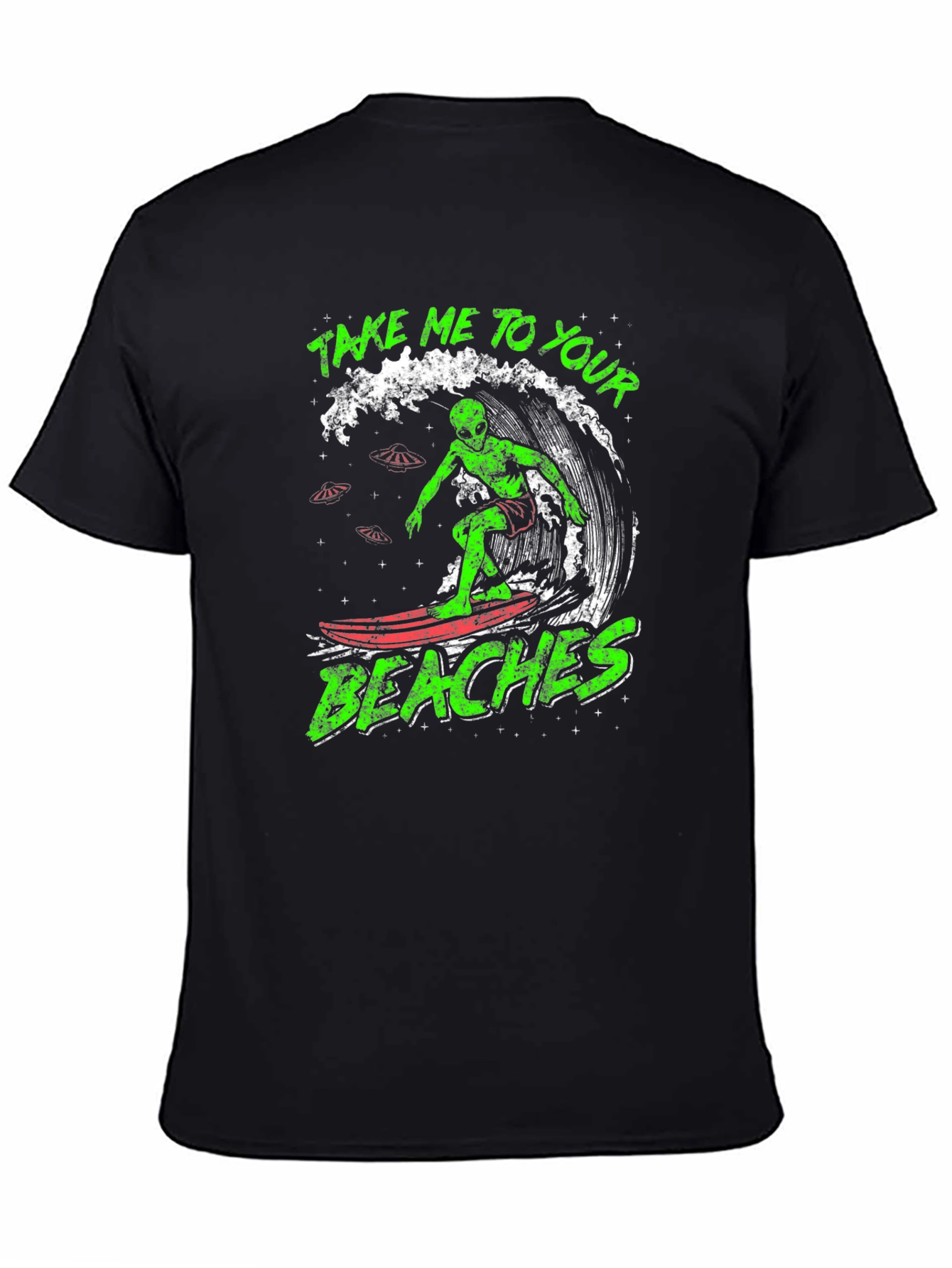 Alien Surfing Graphic Tee - Take Me To Your Beaches