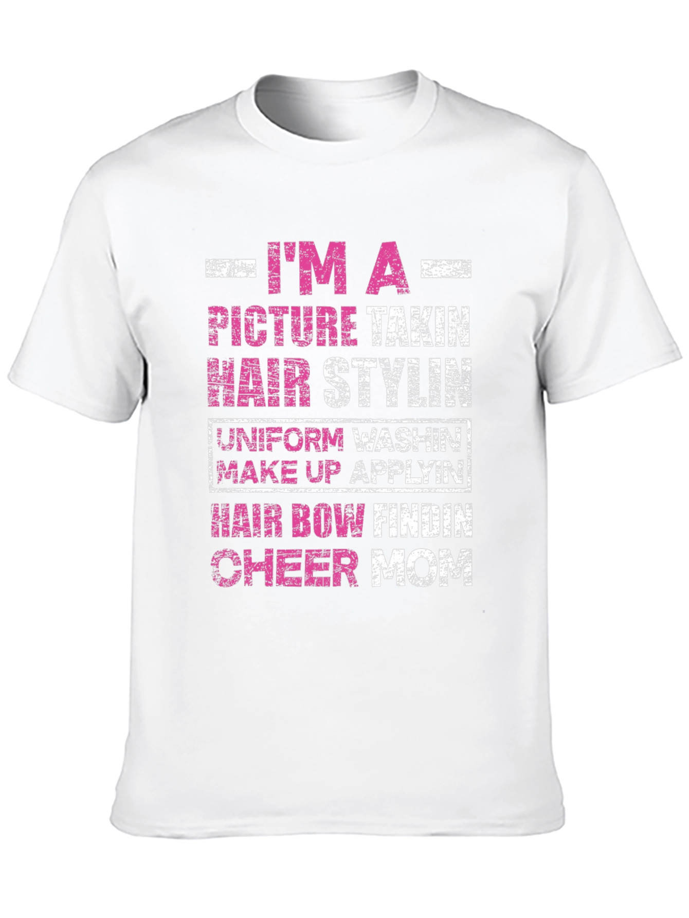 Cheer Mom T-Shirt - Picture Taker Hair Stylist
