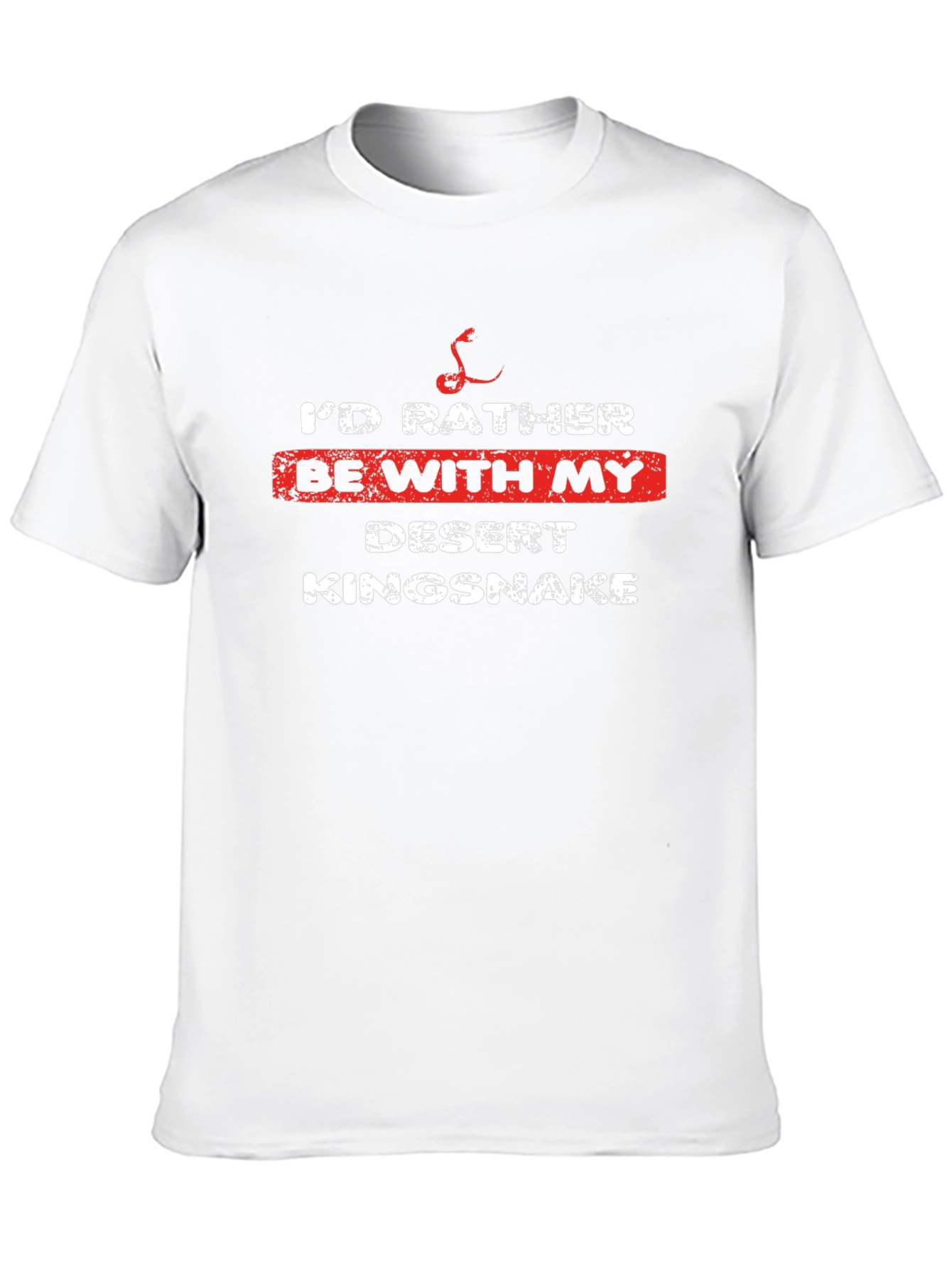 Desert Kingsnake T-Shirt - Id Rather Be With My Snake
