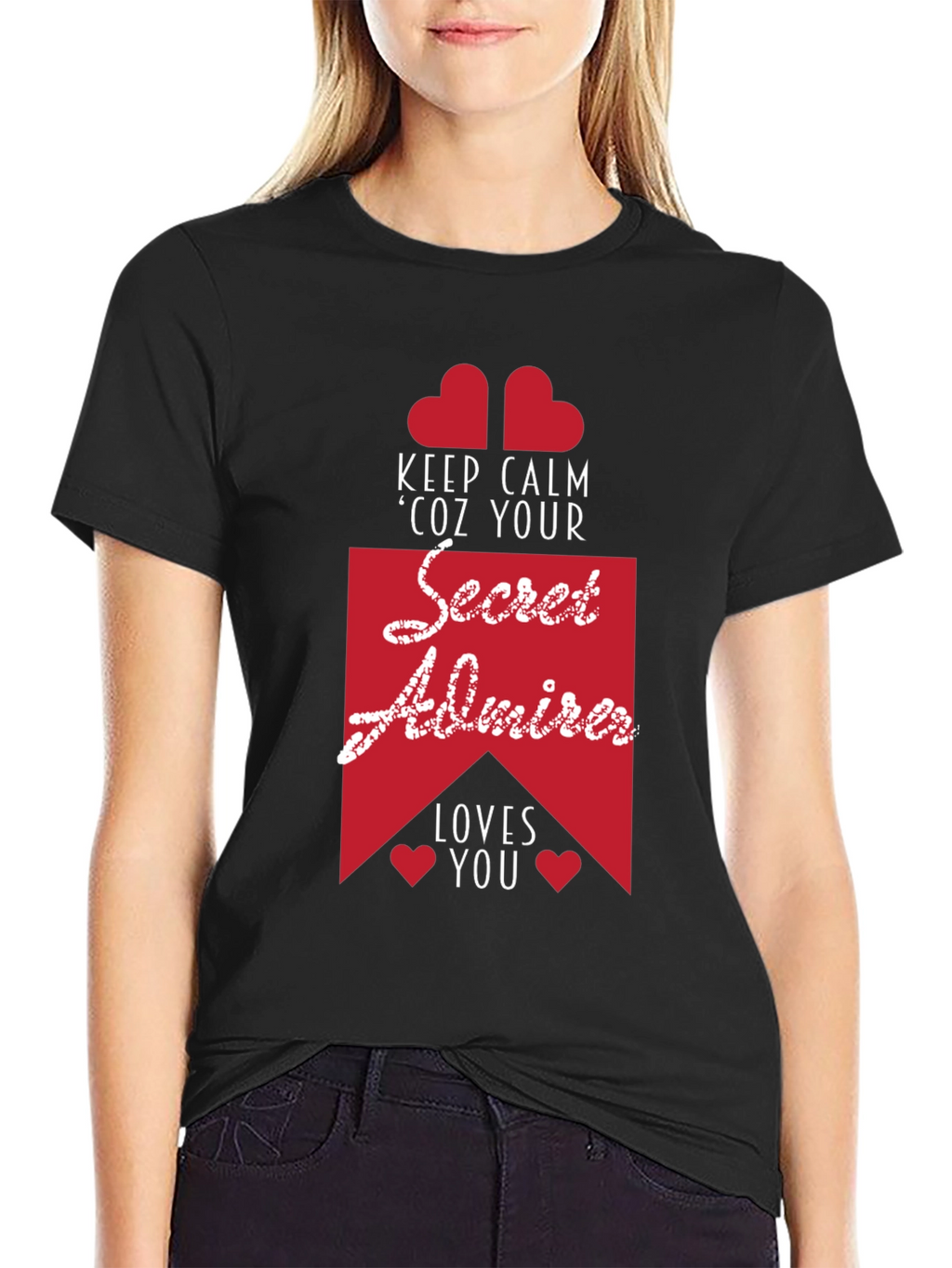 Secret Admirer Graphic Tee - Keep Calm & Loved