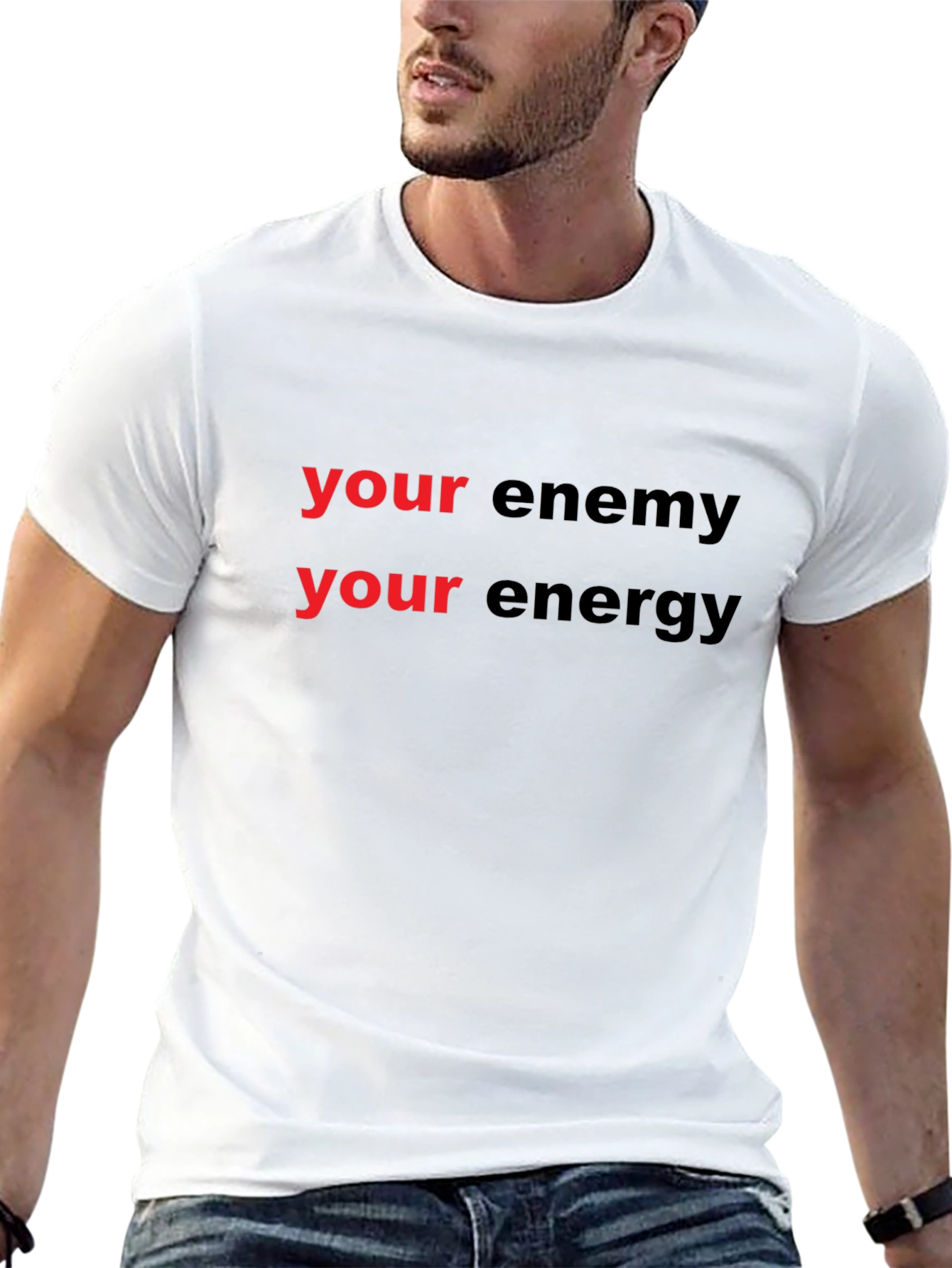 Your Energy T-Shirt - Motivational Graphic Tee