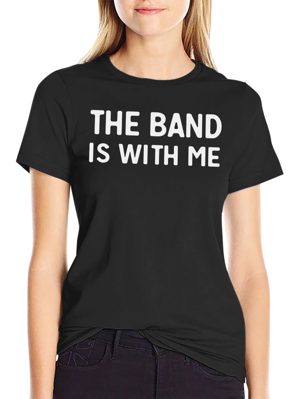 The Band Is With Me - Graphic Tee