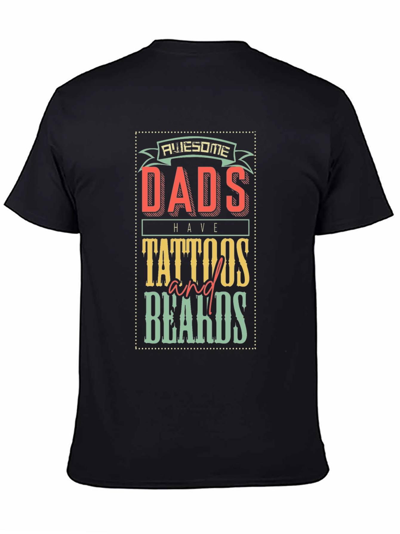 Awesome Dads Tattoos Beards Graphic T-Shirt