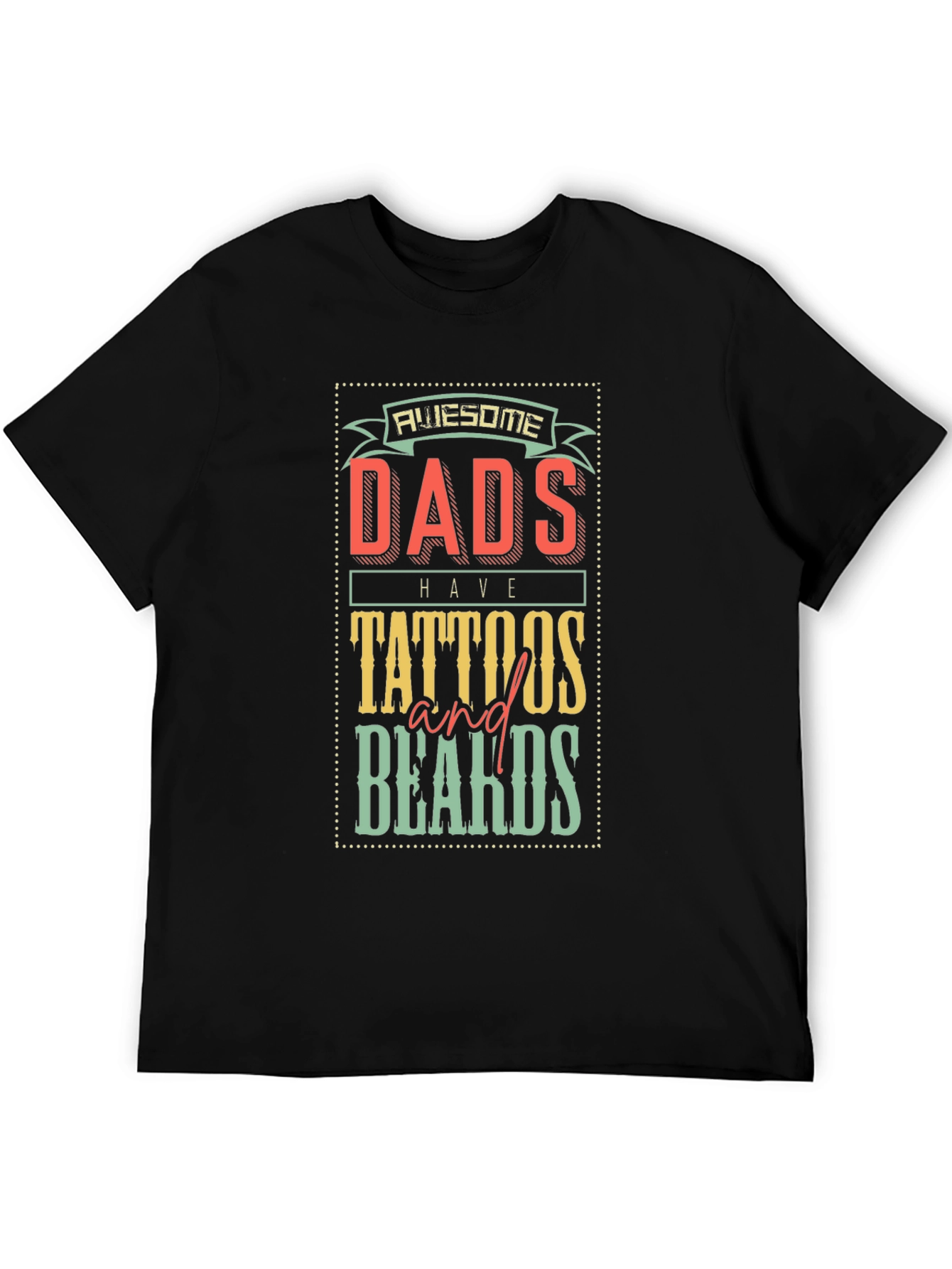 Awesome Dads Tattoos Beards Graphic T-Shirt