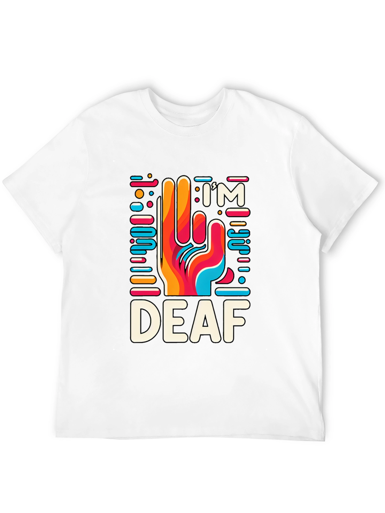 Im Deaf T-Shirt - Colorful Hand Design