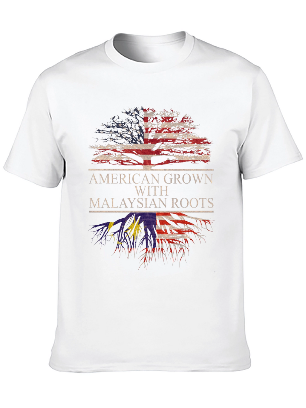 American Grown with Malaysian Roots T-Shirt