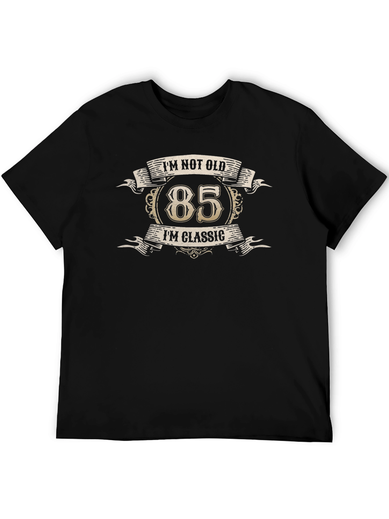 85th Birthday Classic T-Shirt - Im Not Old!