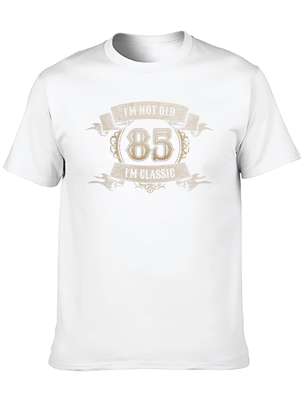 85th Birthday Classic T-Shirt - Im Not Old!