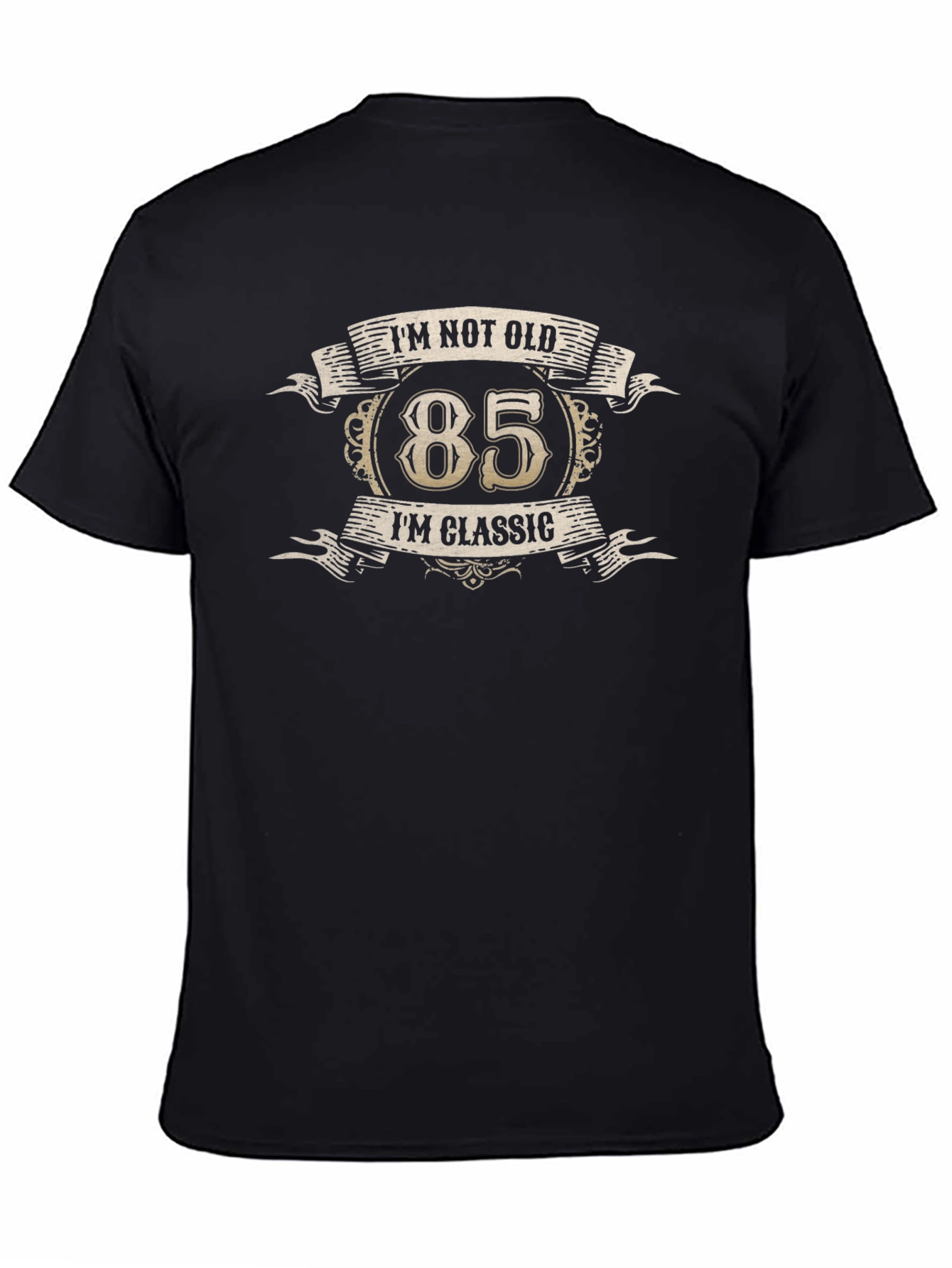 85th Birthday Classic T-Shirt - Im Not Old!