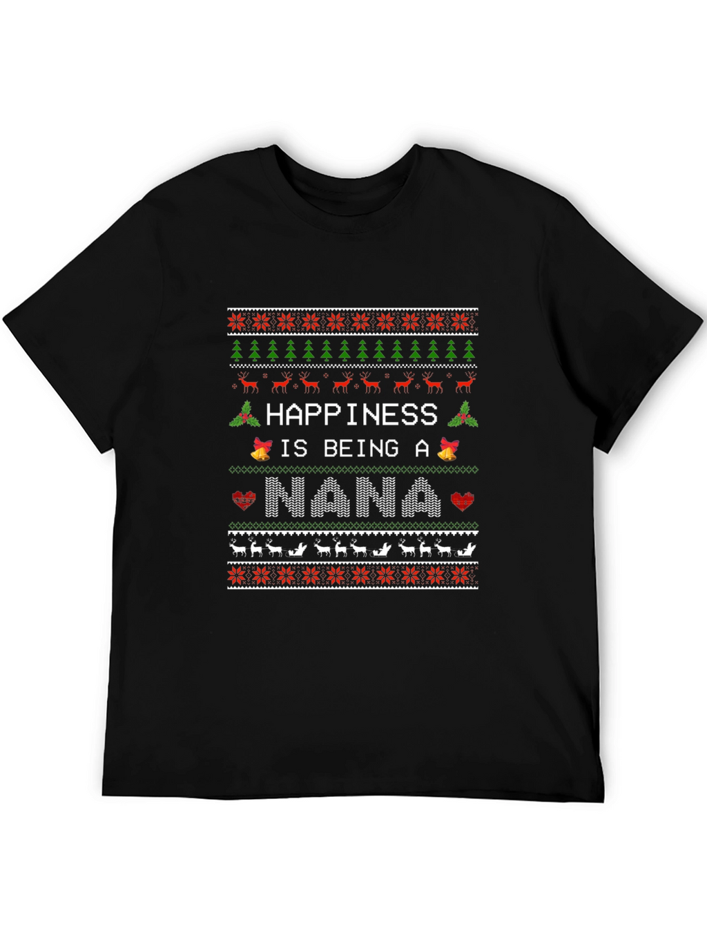 Happiness is Being A Nana Christmas Sweater T-Shirt