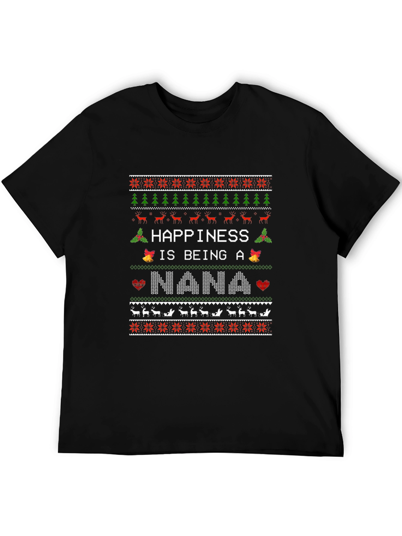 Happiness is Being A Nana Christmas Sweater T-Shirt