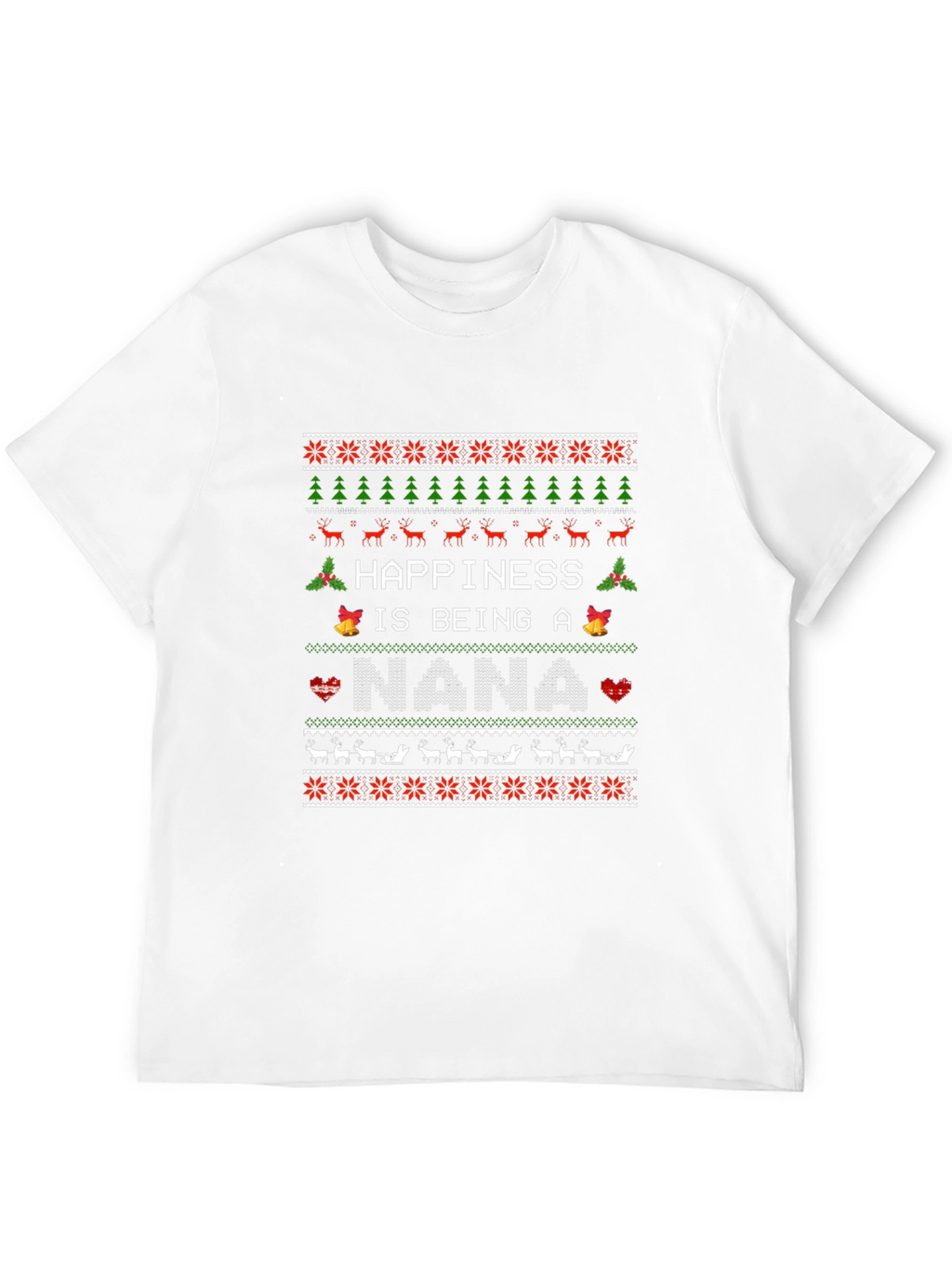Happiness is Being A Nana Christmas Sweater T-Shirt