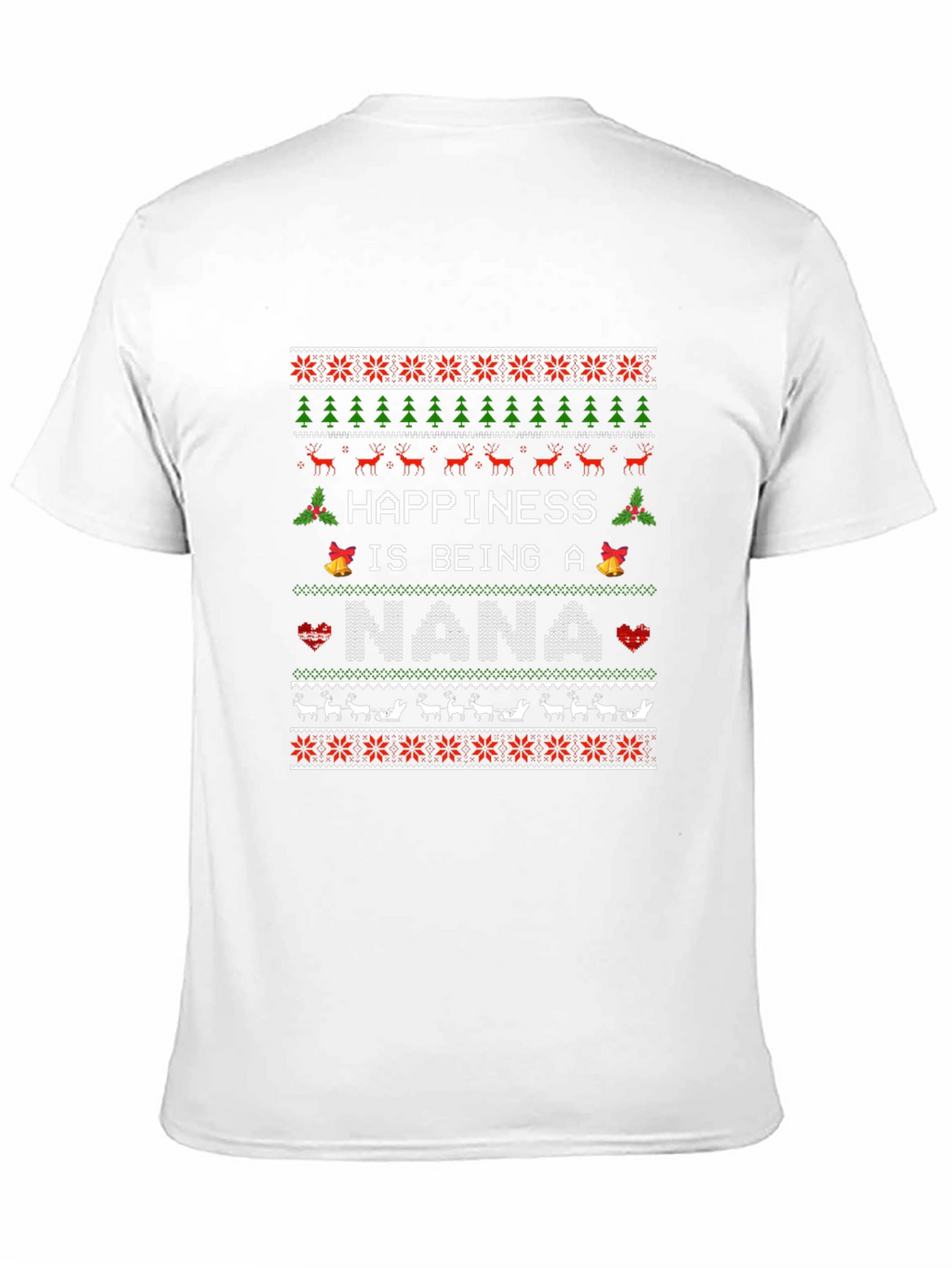 Happiness is Being A Nana Christmas Sweater T-Shirt
