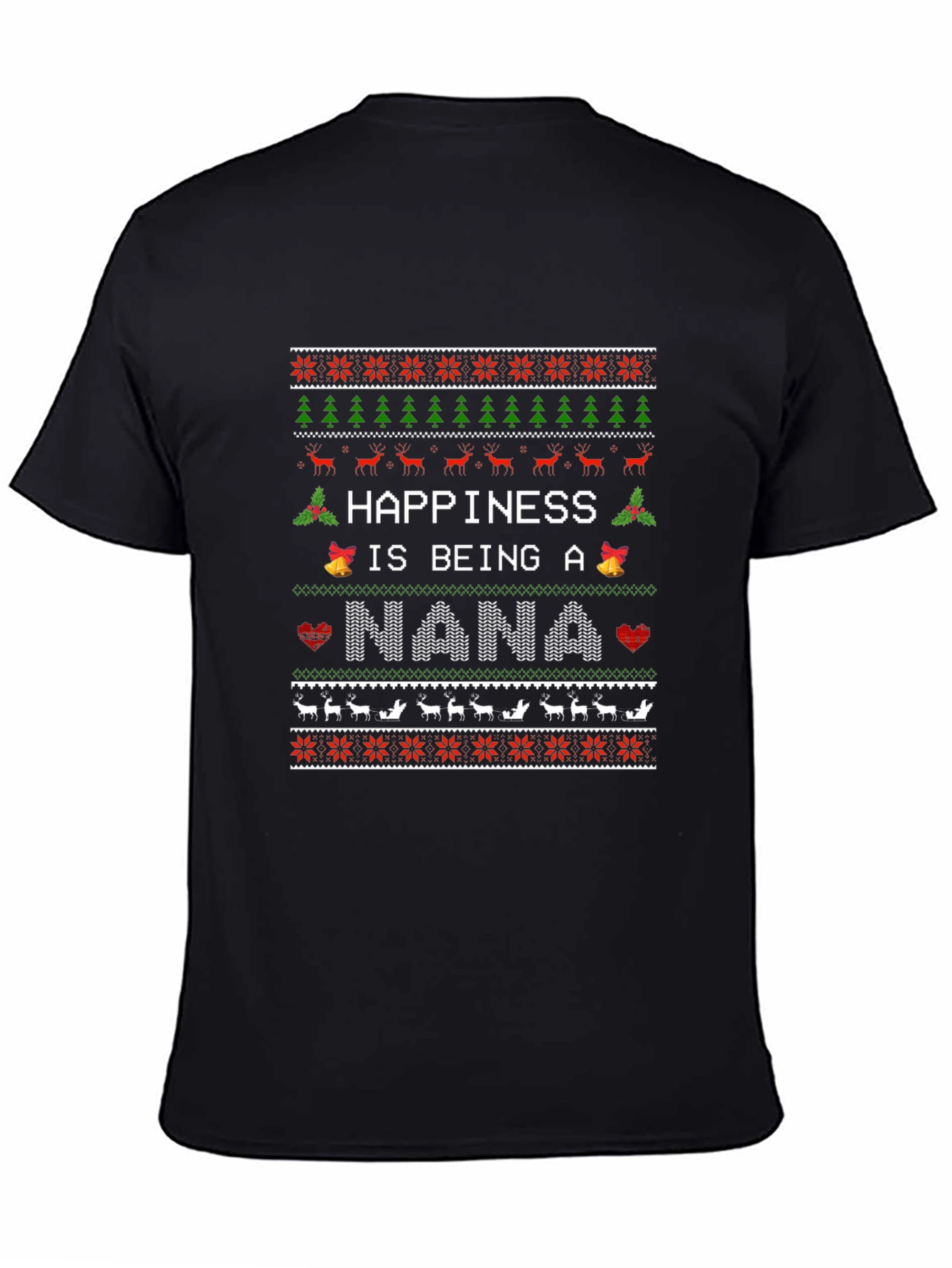 Happiness is Being A Nana Christmas Sweater T-Shirt