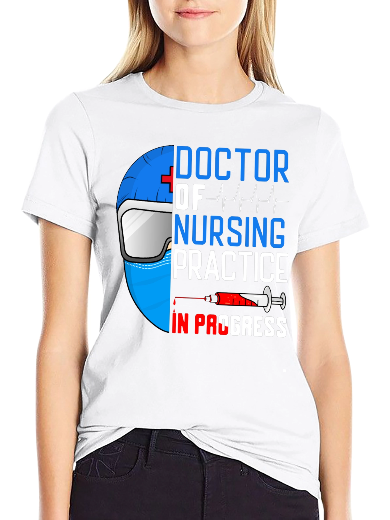 Doctor of Nursing Practice T-Shirt