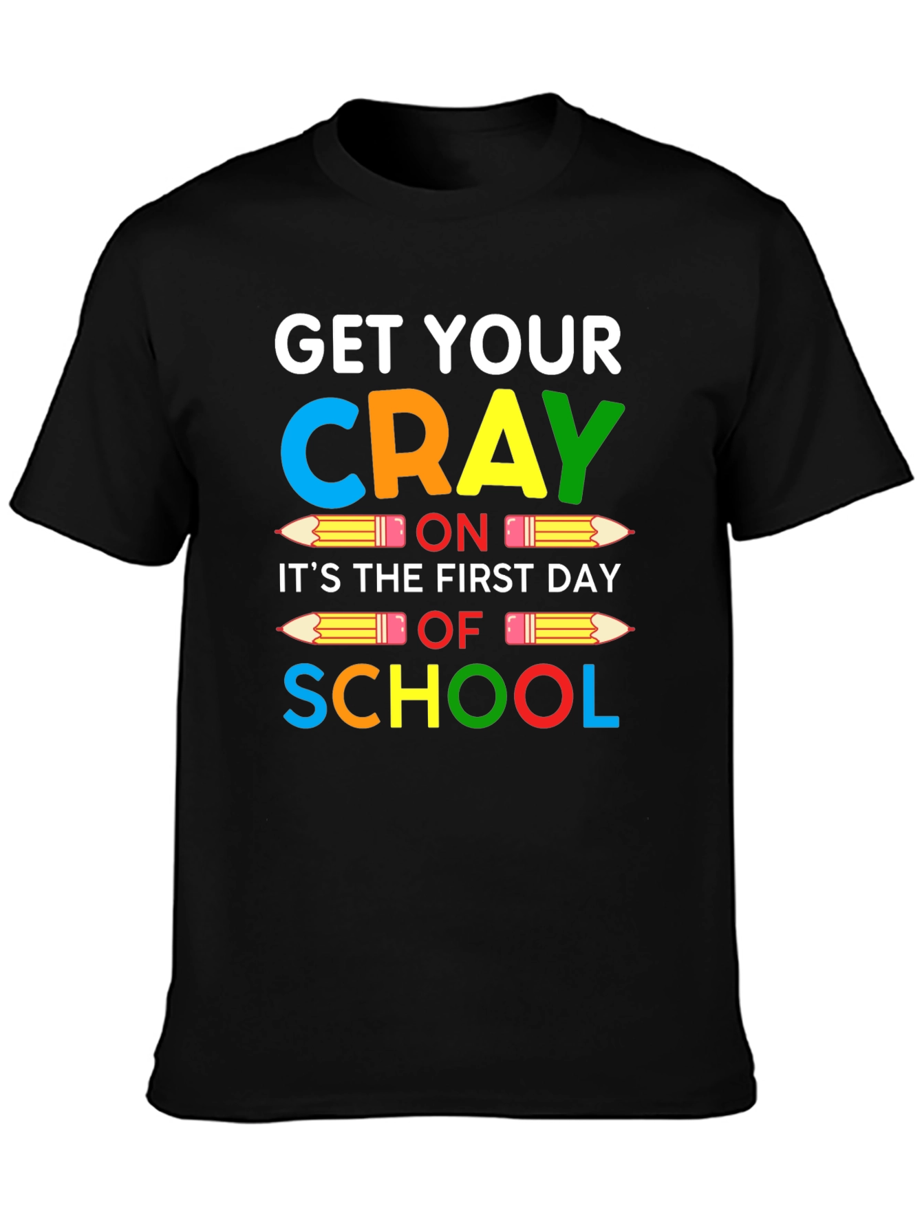 Get Your Crayon On T-Shirt: Back to School
