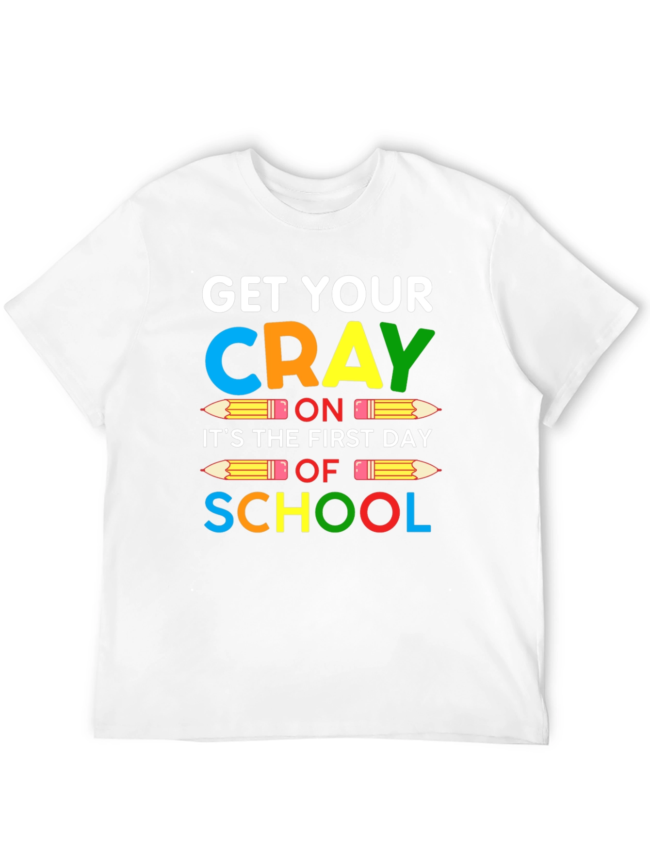 Get Your Crayon On T-Shirt: Back to School
