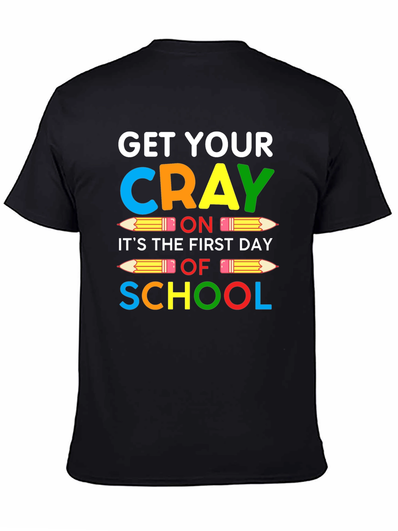 Get Your Crayon On T-Shirt: Back to School