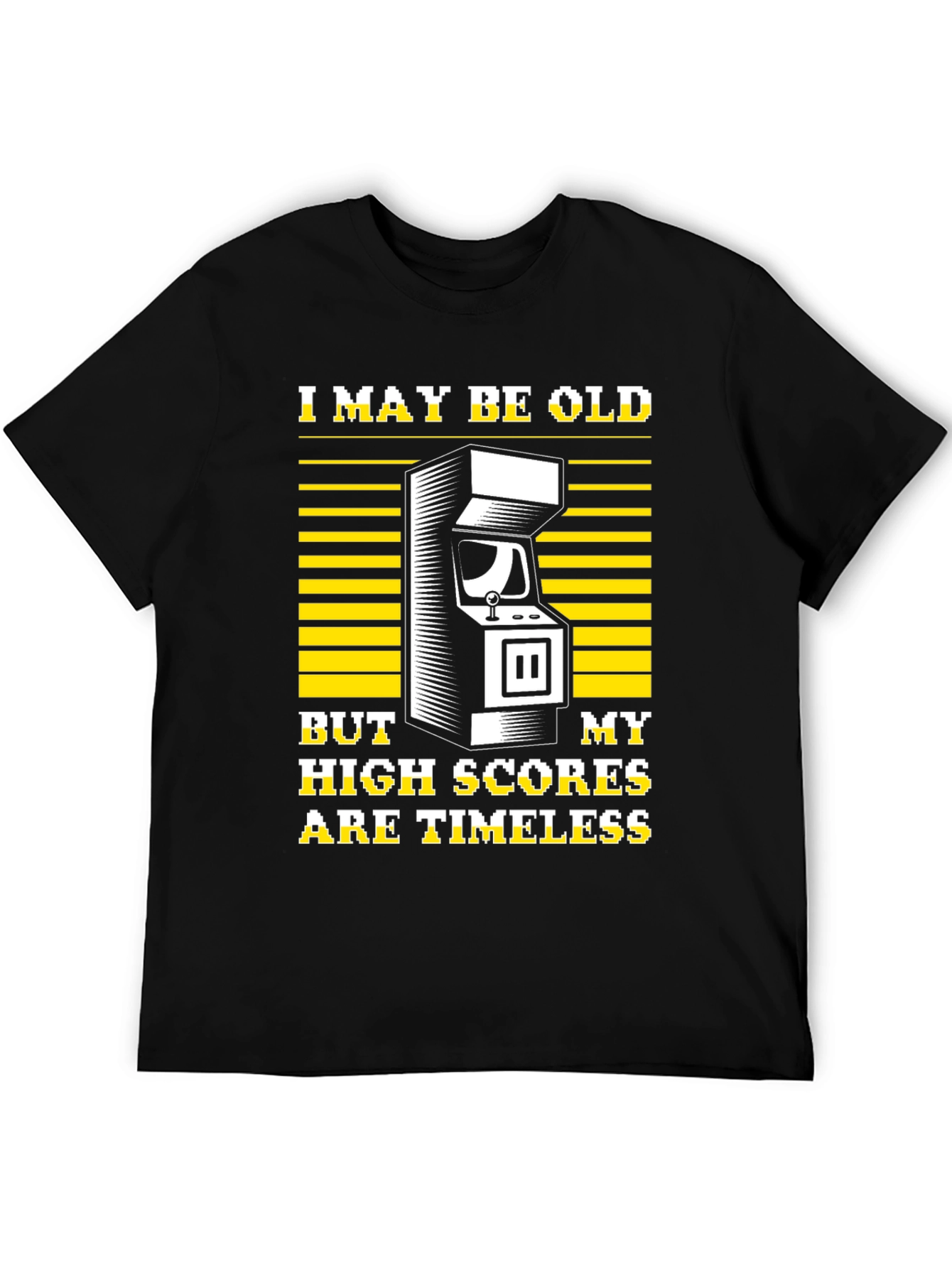 I May Be Old High Scores Timeless Black T-Shirt