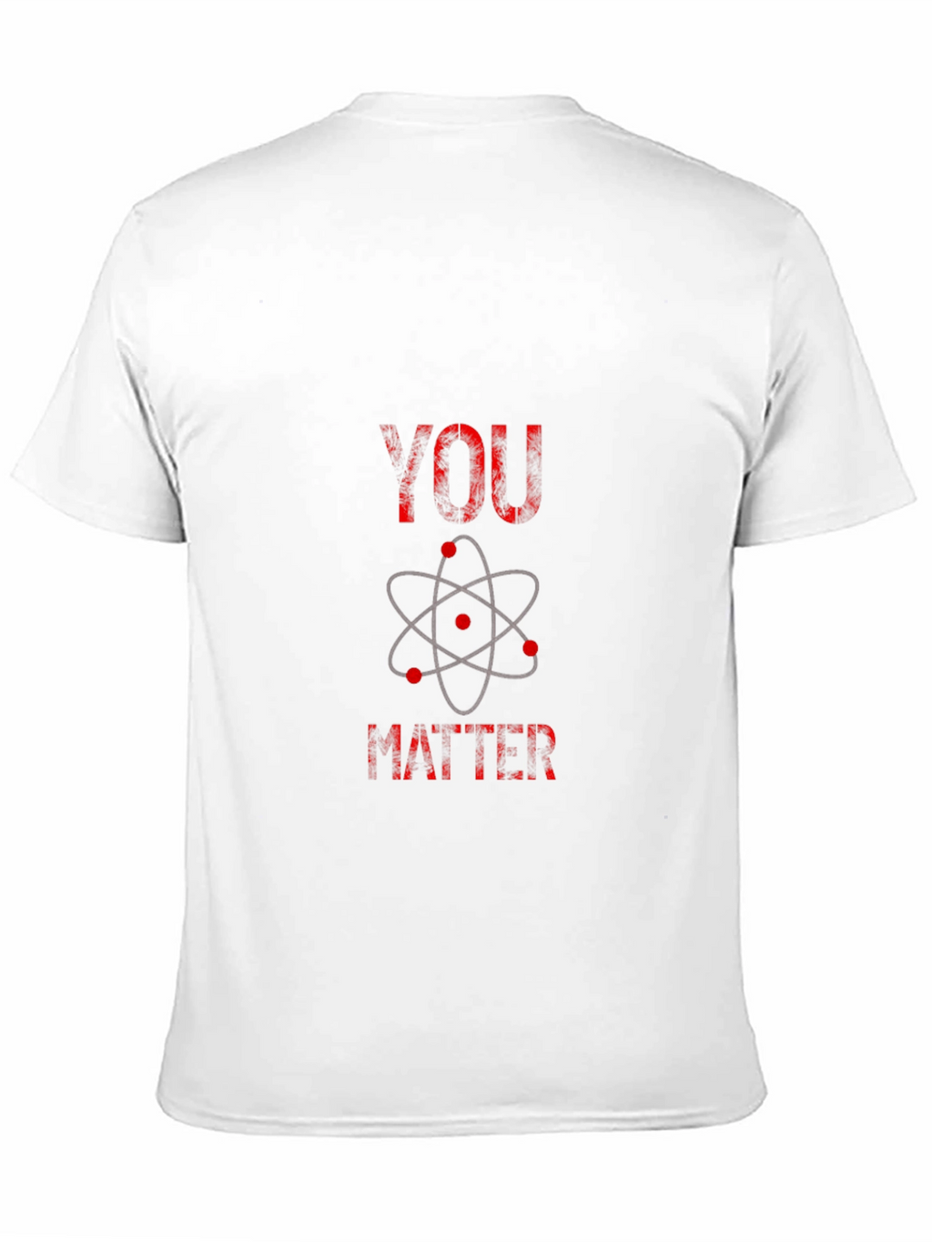 You Matter Science T-Shirt