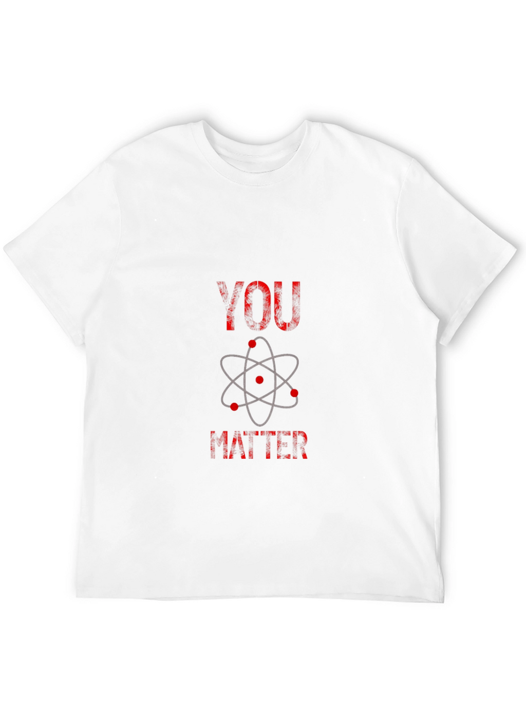 You Matter Science T-Shirt