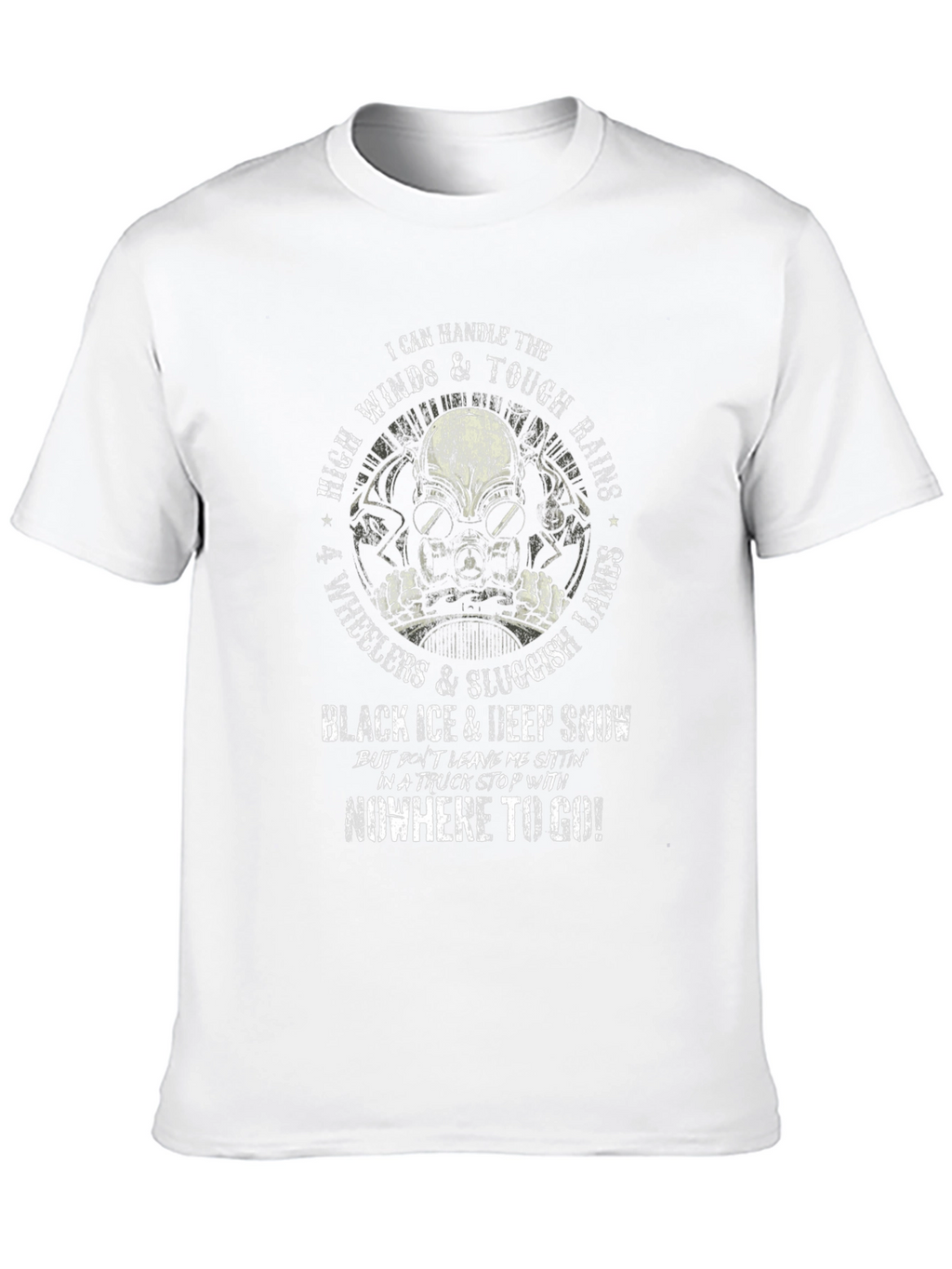 I Can Handle The Tough Times Graphic T-Shirt