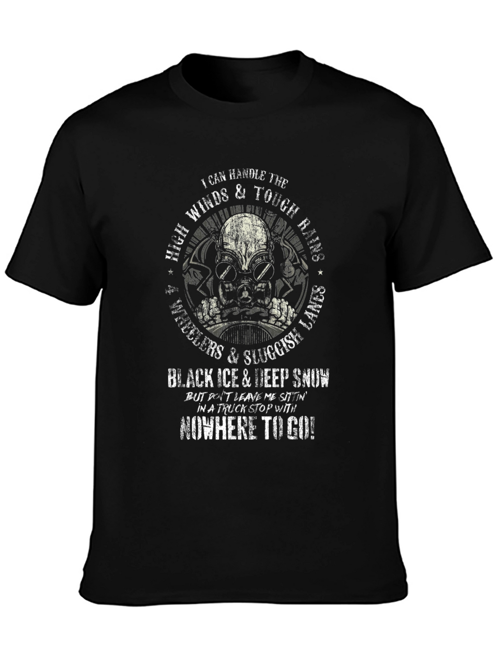 I Can Handle The Tough Times Graphic T-Shirt
