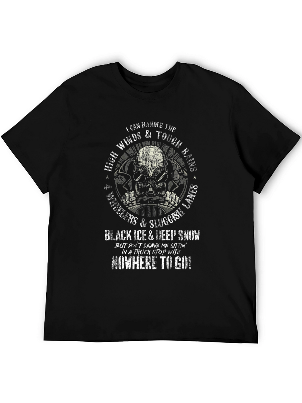 I Can Handle The Tough Times Graphic T-Shirt