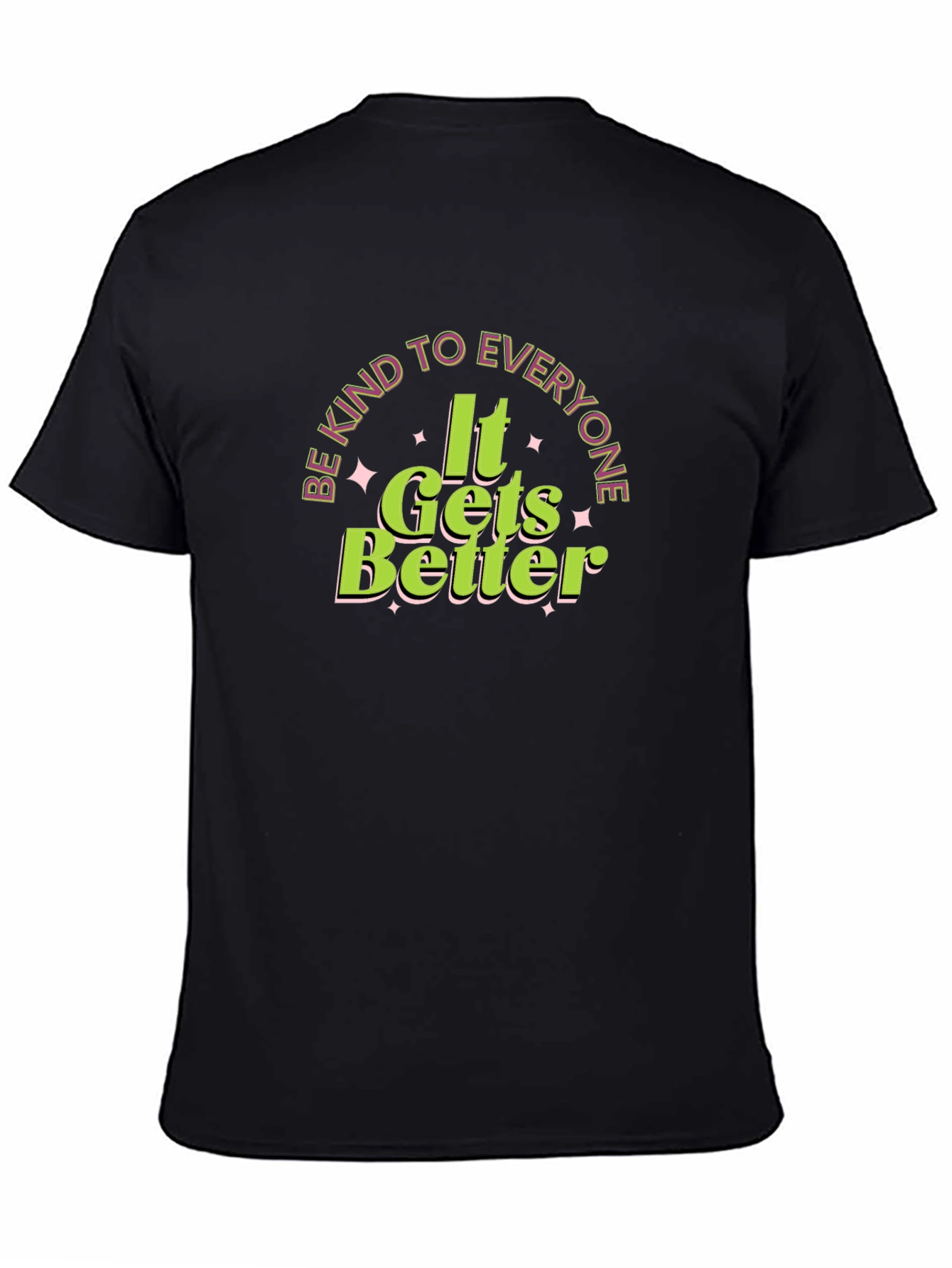 Be Kind to Everyone T-Shirt