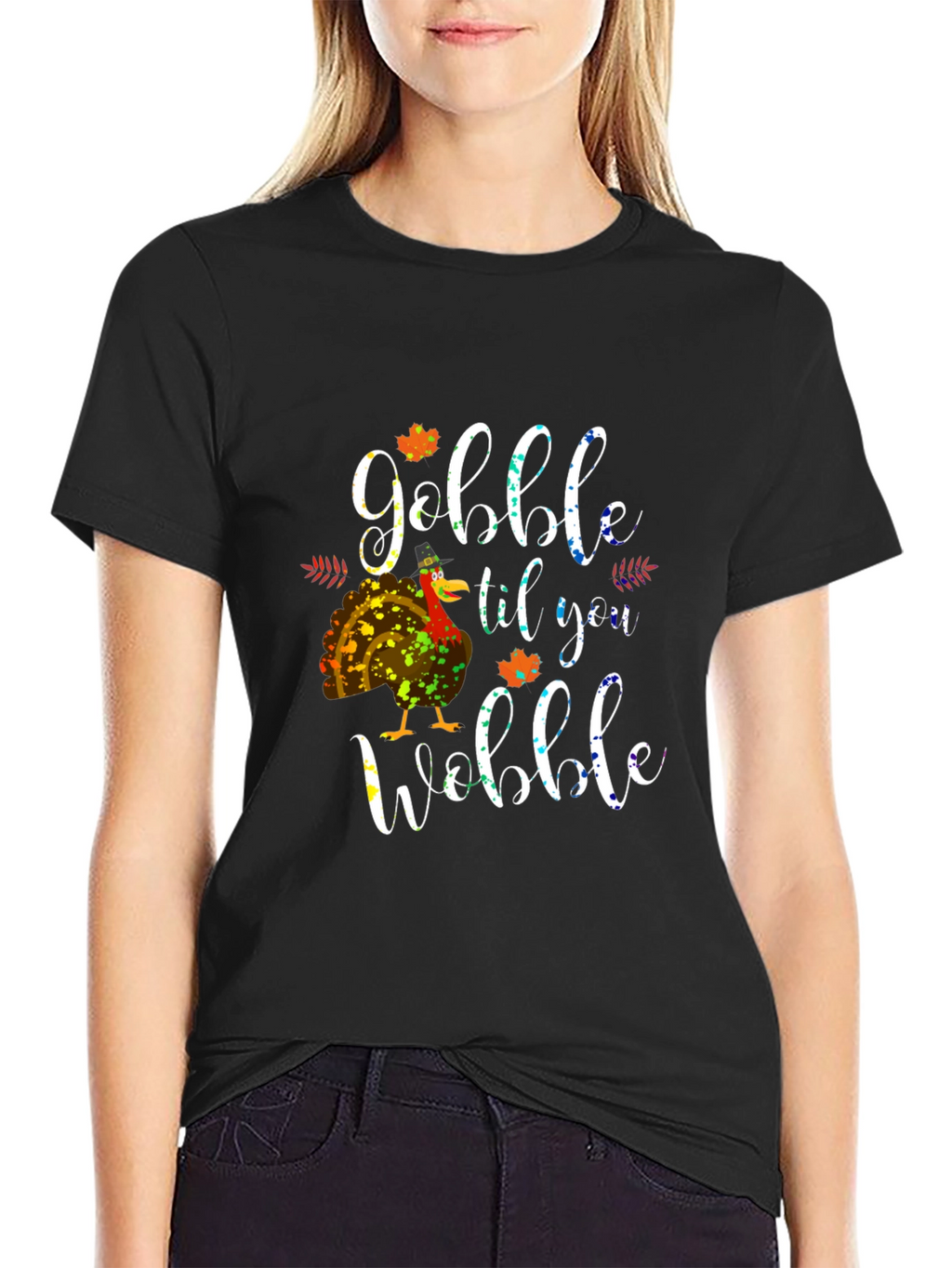 Gobble Til You Wobble Thanksgiving T-Shirt