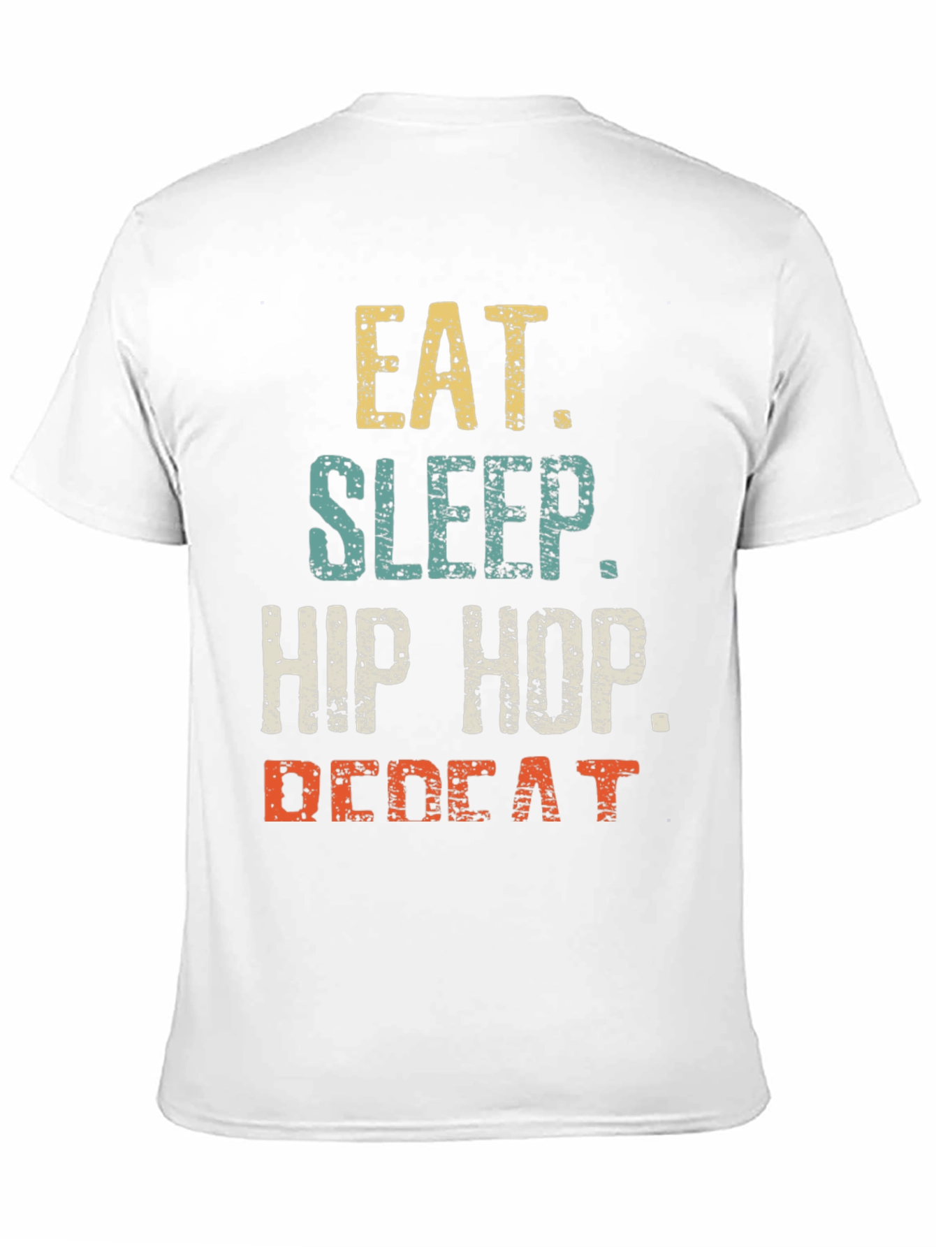 Eat Sleep Hip Hop Repeat Mens Graphic T-Shirt
