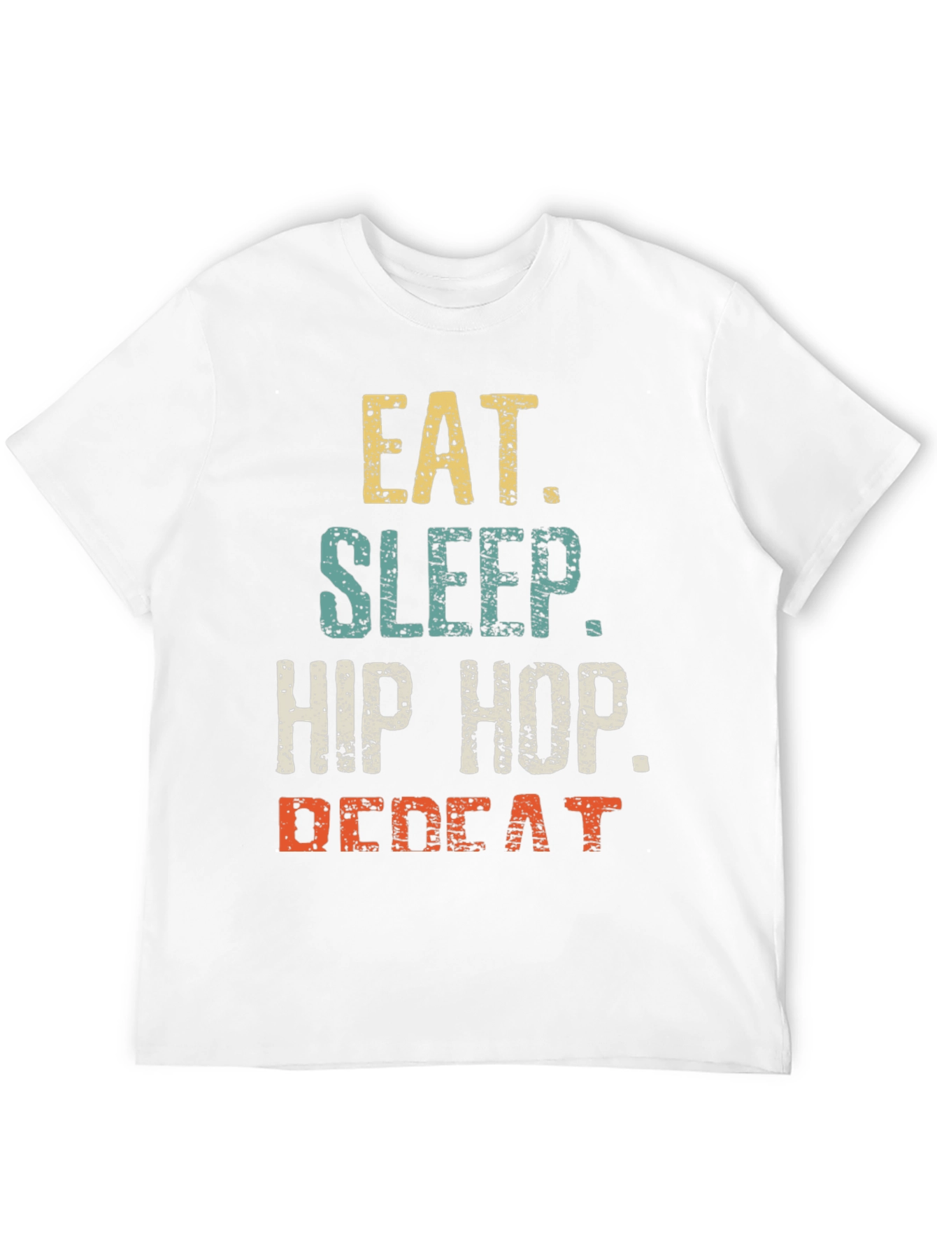Eat Sleep Hip Hop Repeat Mens Graphic T-Shirt
